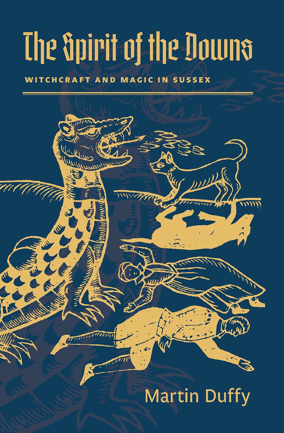 The Spirit of the Downs Witchcraft and Magic in Sussex Amazon.co.uk
