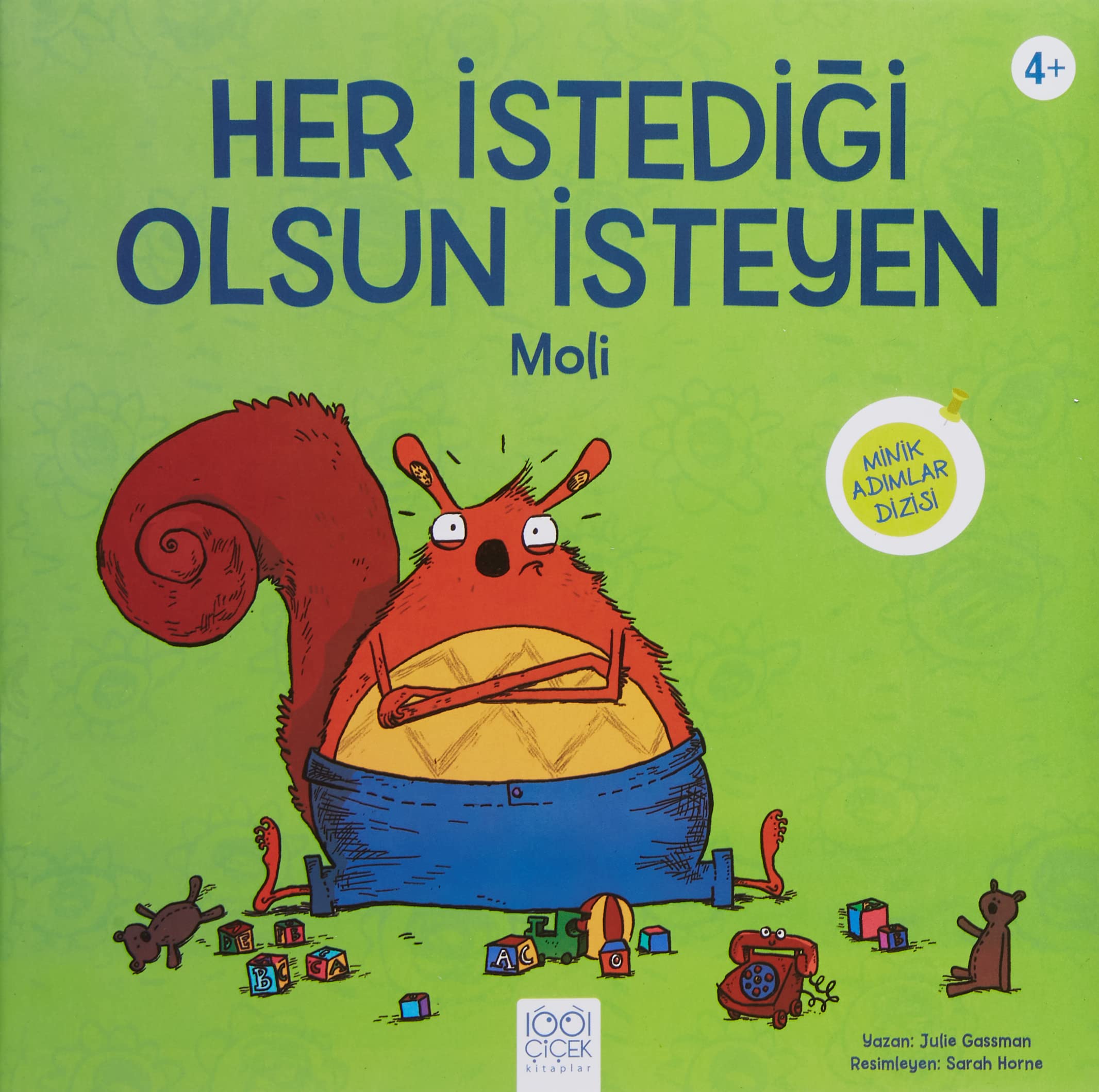 Her İstediği Olsun İsteyen Moli: Minik Adamlar Dizisi