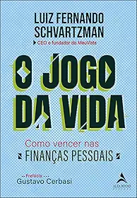 O jogo da vida: como vencer nas finanças pessoais