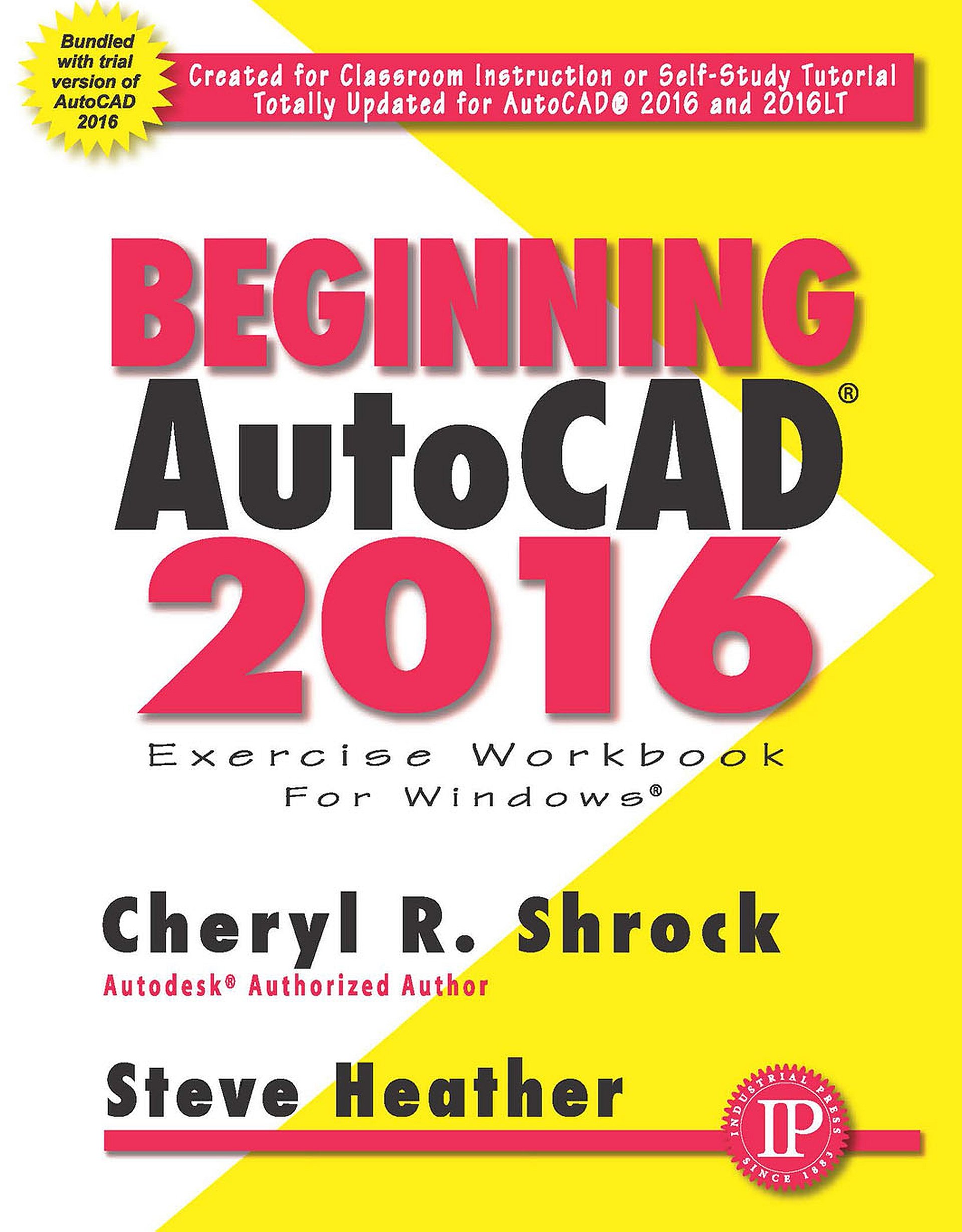 Beginning AutoCAD® 2016: 0