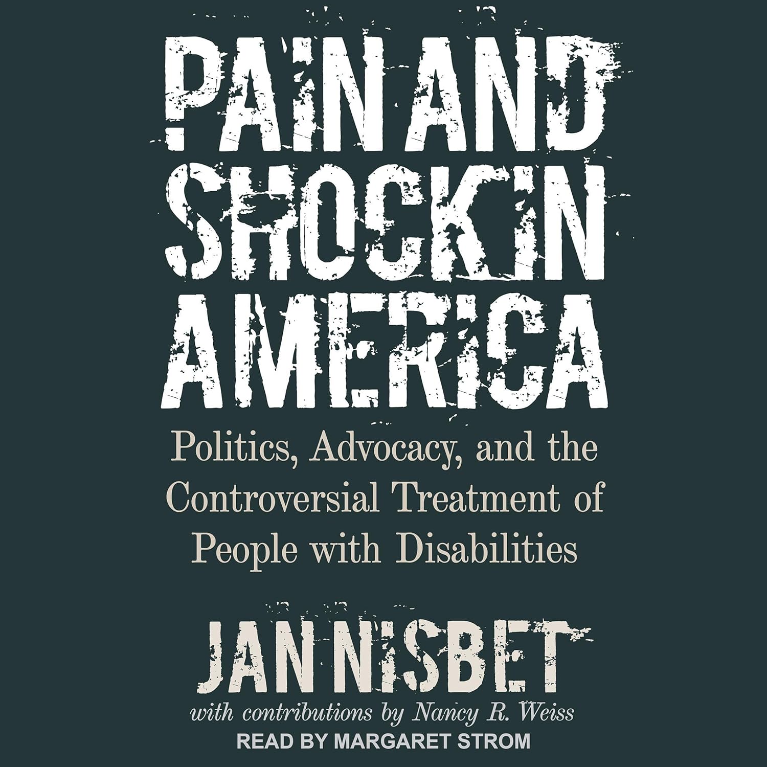 Pain and Shock in America: Politics, Advocacy, and the Controversial Treatment of People with Disabilities    
	                
	            

                 
                        Audible Audiobook 
                  
                        – Unabridged