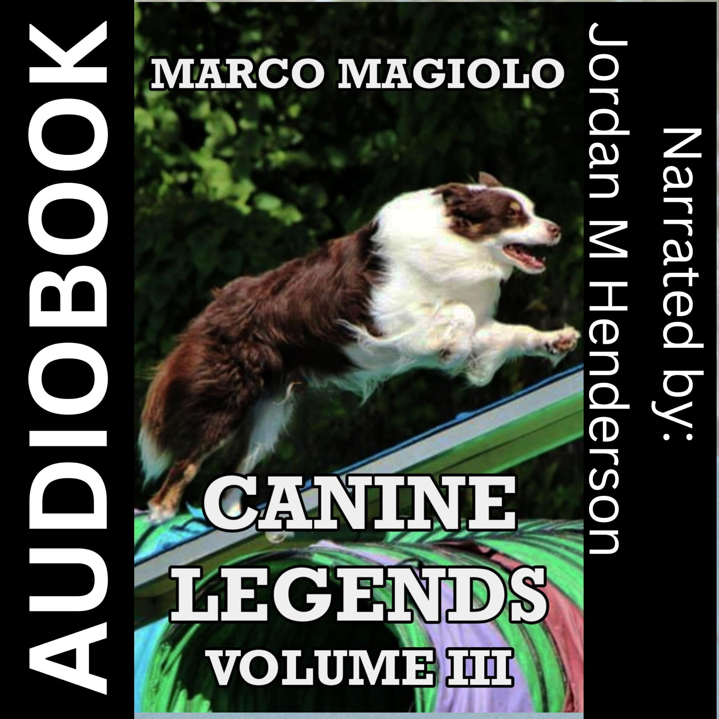 Canine Legends, Volume III
