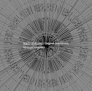俺だけレベルアップな件 Original Soundtrack(通常盤)