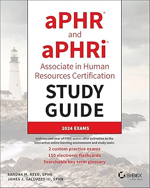 aPHR and aPHRi Associate in Human Resources Certification Study Guide: 2024 Exams (Sybex Study Guide)-Wow! eBook