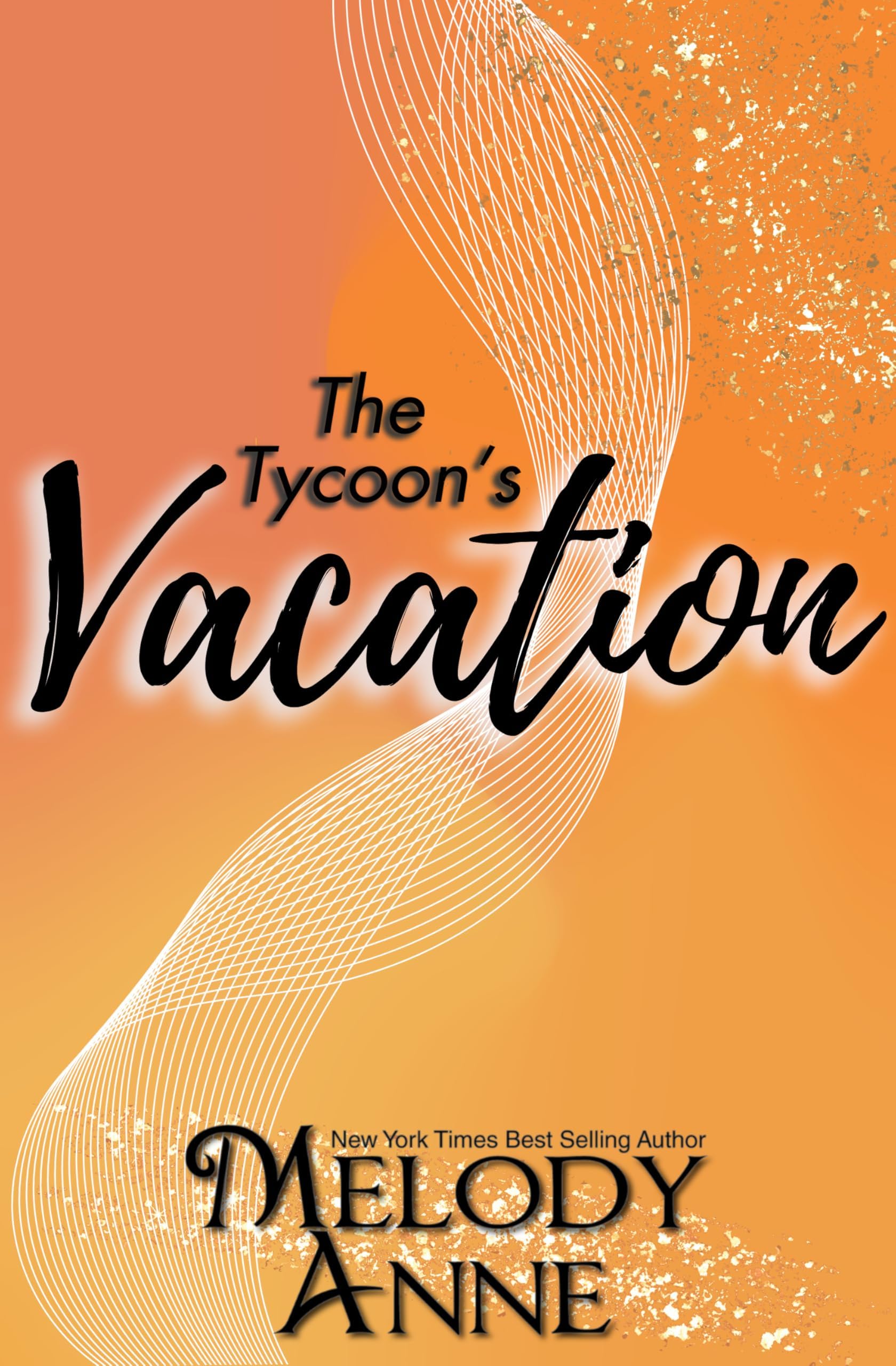 The Tycoon's Vacation (Baby for the Billionaire, Book 2)
