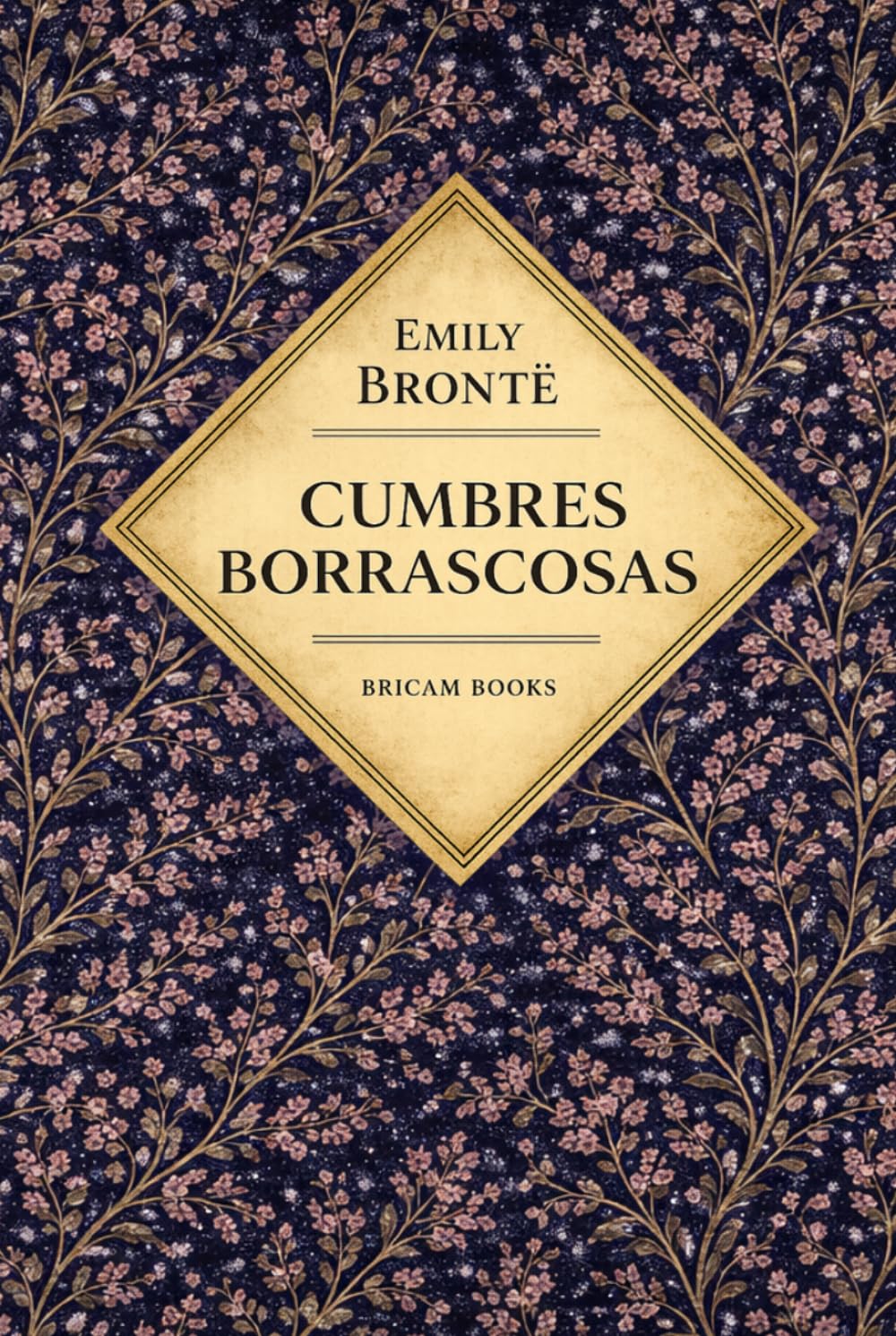 CUMBRES BORRASCOSAS (Clásicos Esenciales) (Spanish Edition)      Hardcover – February 28, 2026