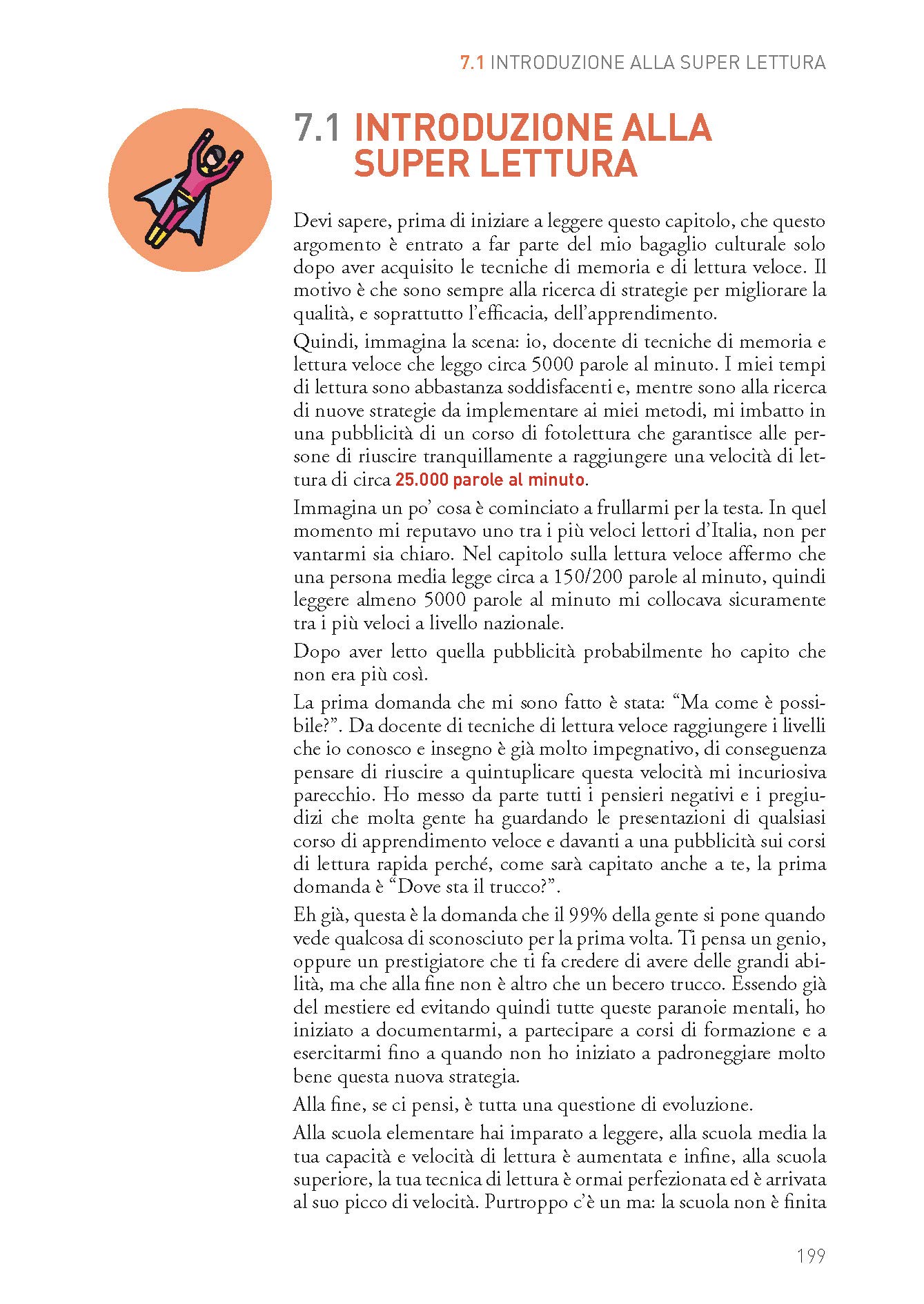Super memoria super lettura. Strategie immediate per apprendere velocemente e fotoleggere
