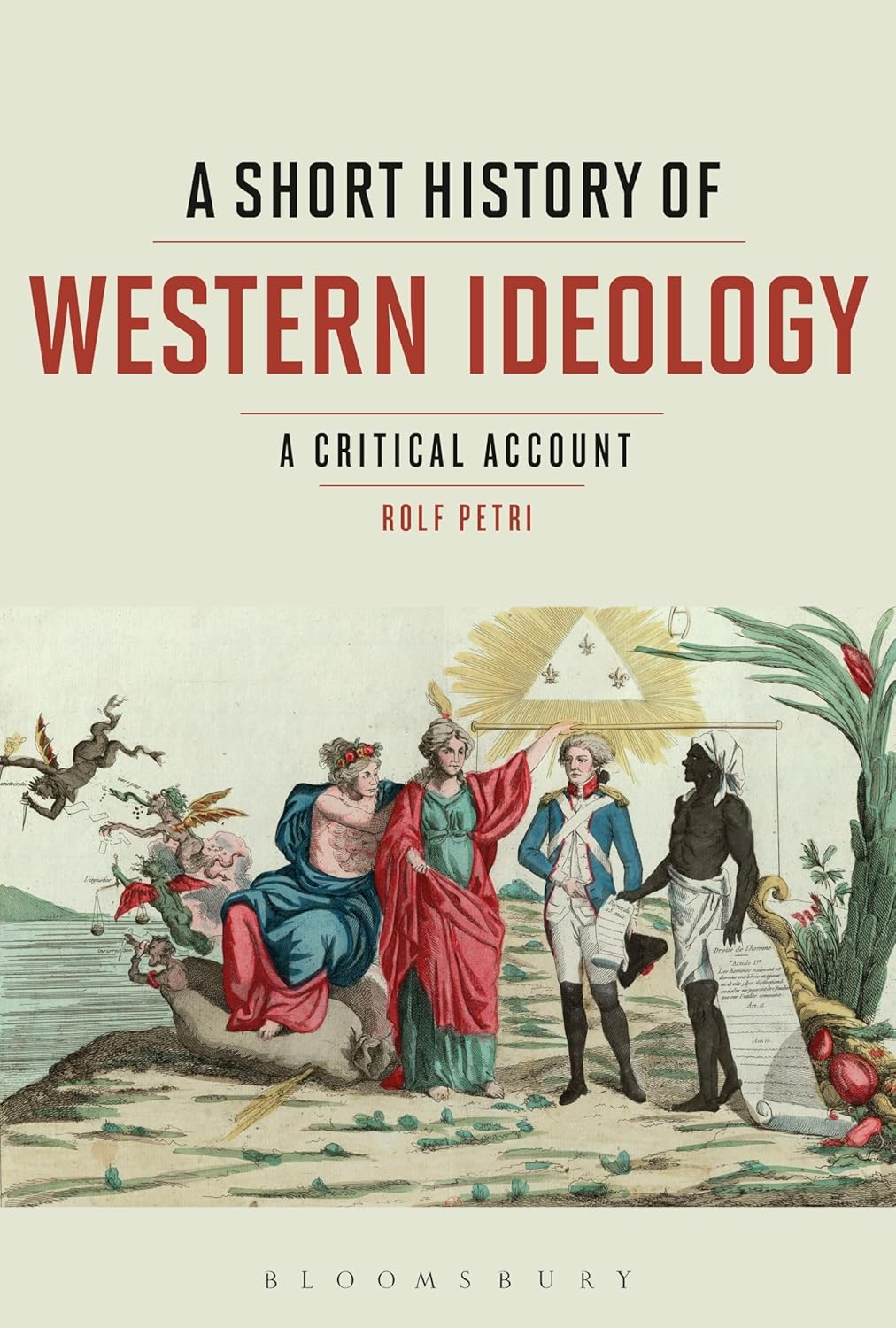 Short History of Western Ideology: A Critical Account
