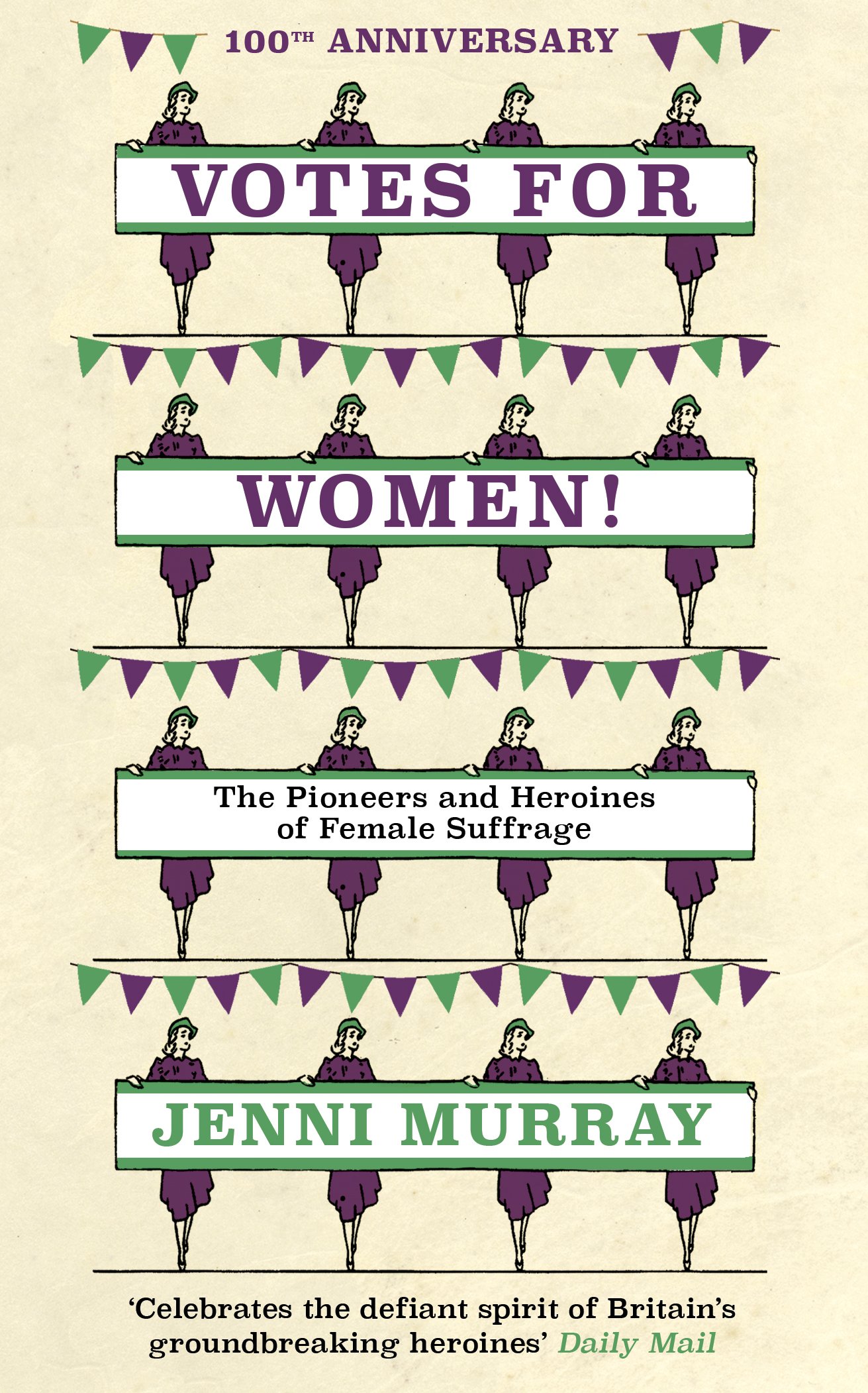 Votes For Women!: The Pioneers and Heroines of Female  by Jenni Murray HARDBACK