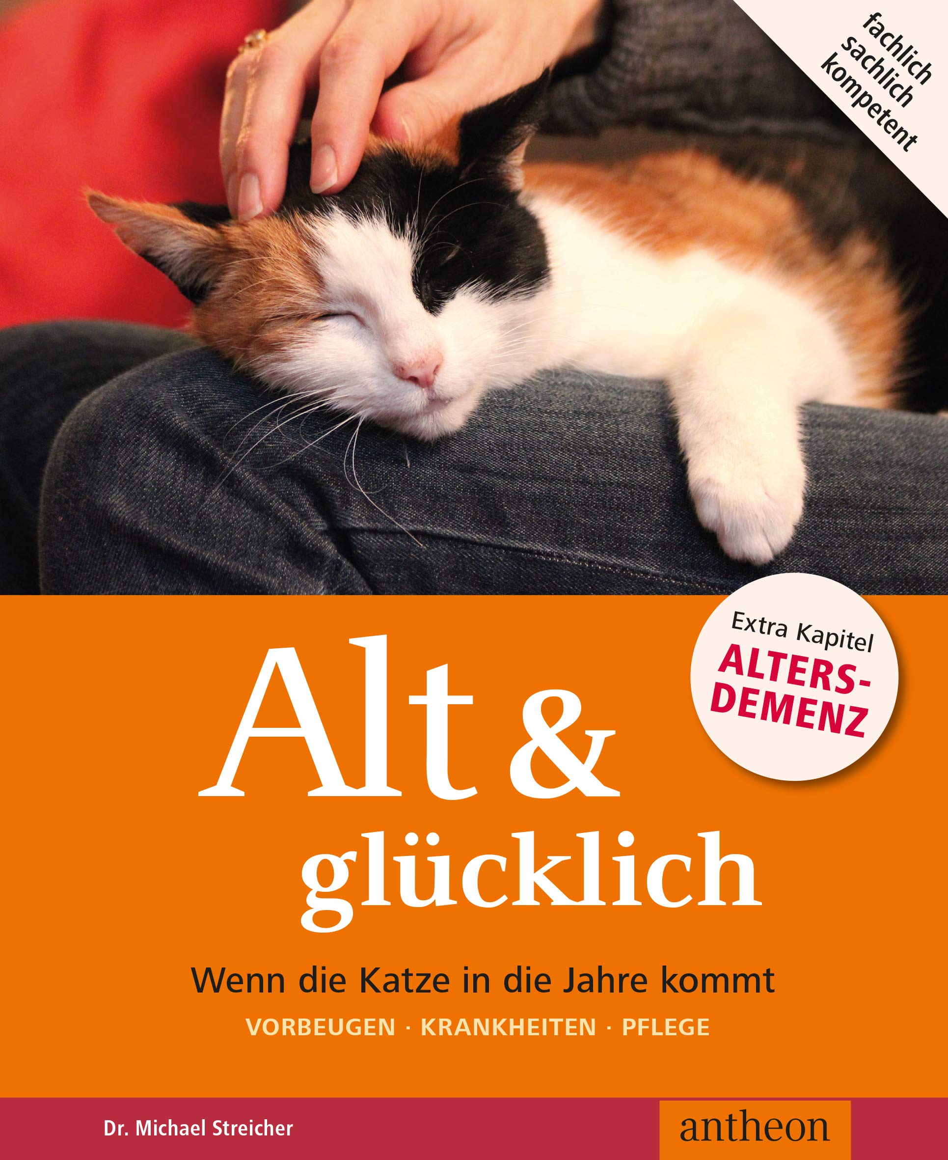 Alt Gl cklich Wenn Die Katze In Die Jahre Kommt Michael Streicher alt-gl-cklich-wenn-die-katze-in-die-jahre-kommt-michael-streicher