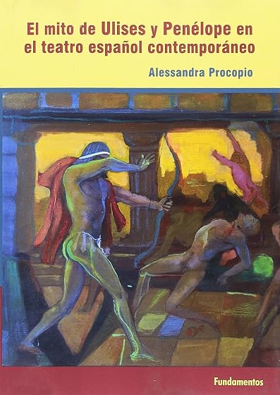 El mito de Ulises y Penélope en el teatro español contemporáneo