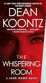 The Whispering Room A Jane Hawk Novel