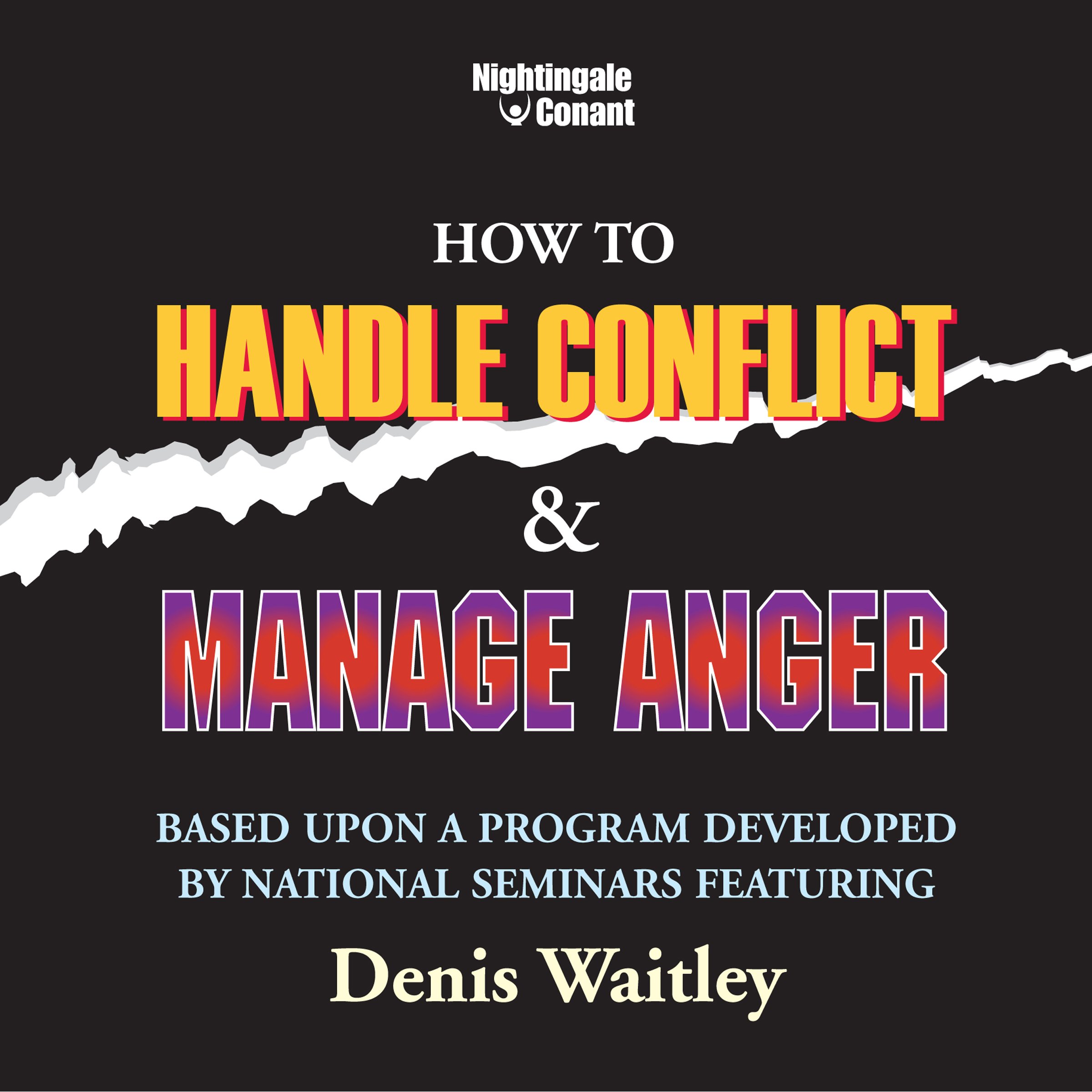 How to Handle Conflict and Manage Anger