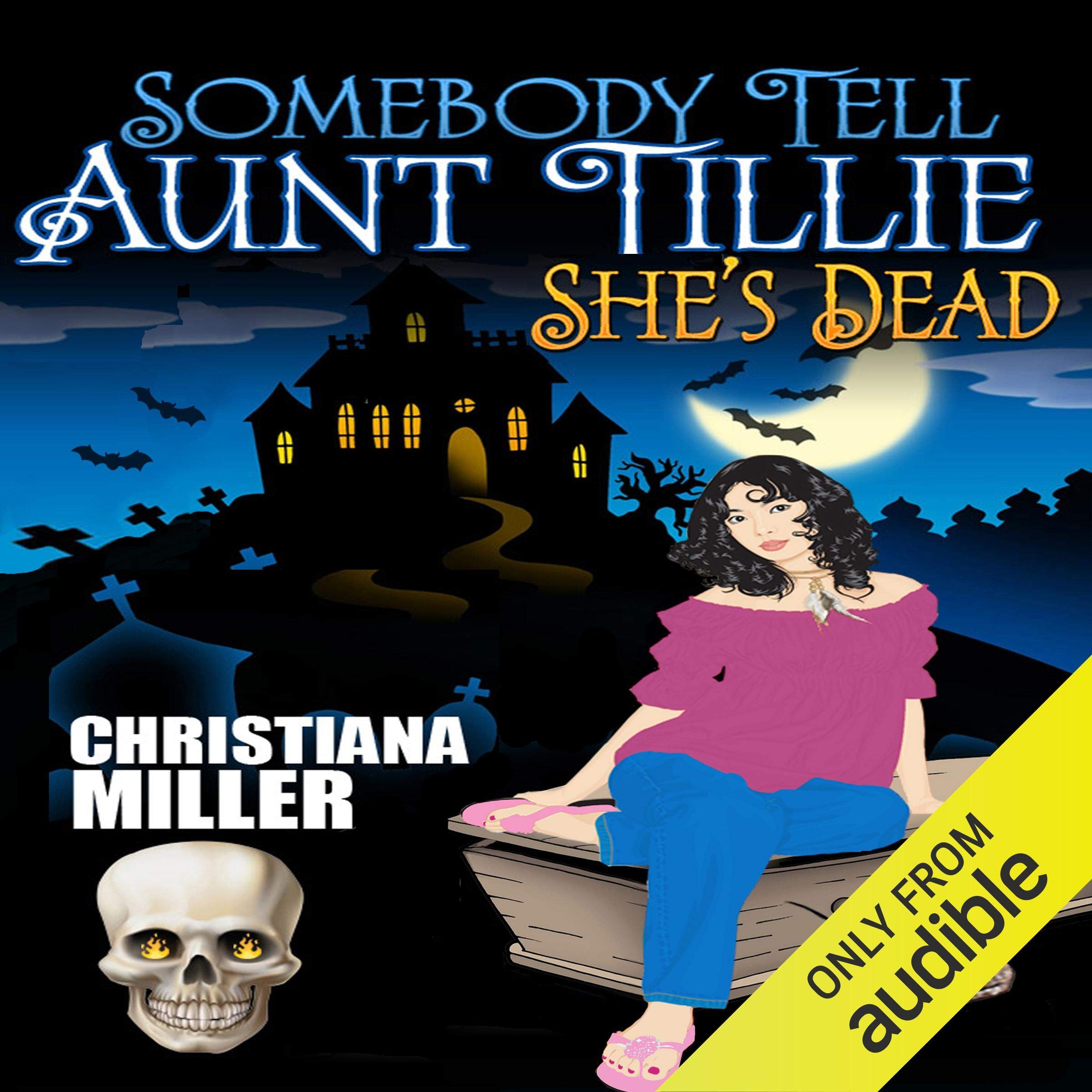 Cover art for Somebody Tell Aunt Tillie She's Dead