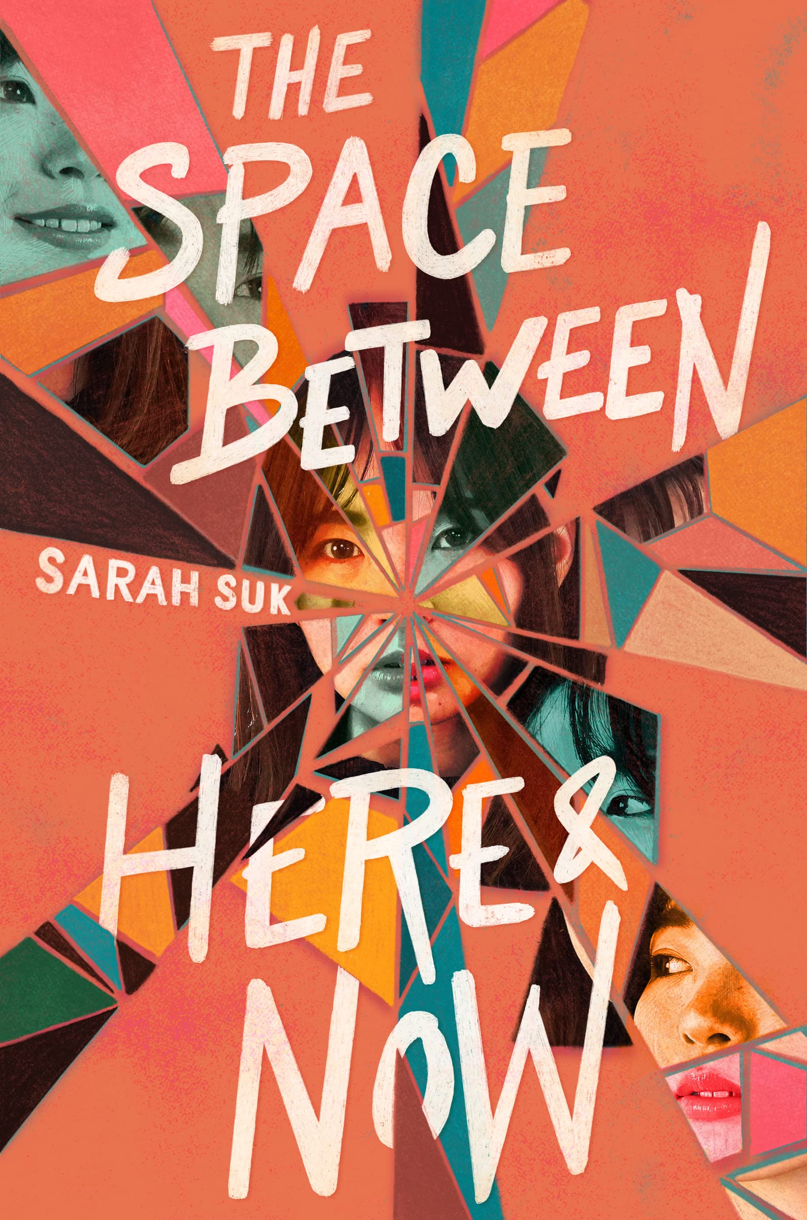 The Space between Here & Now: A YA Novel about Time Travel and Discovering the Truth