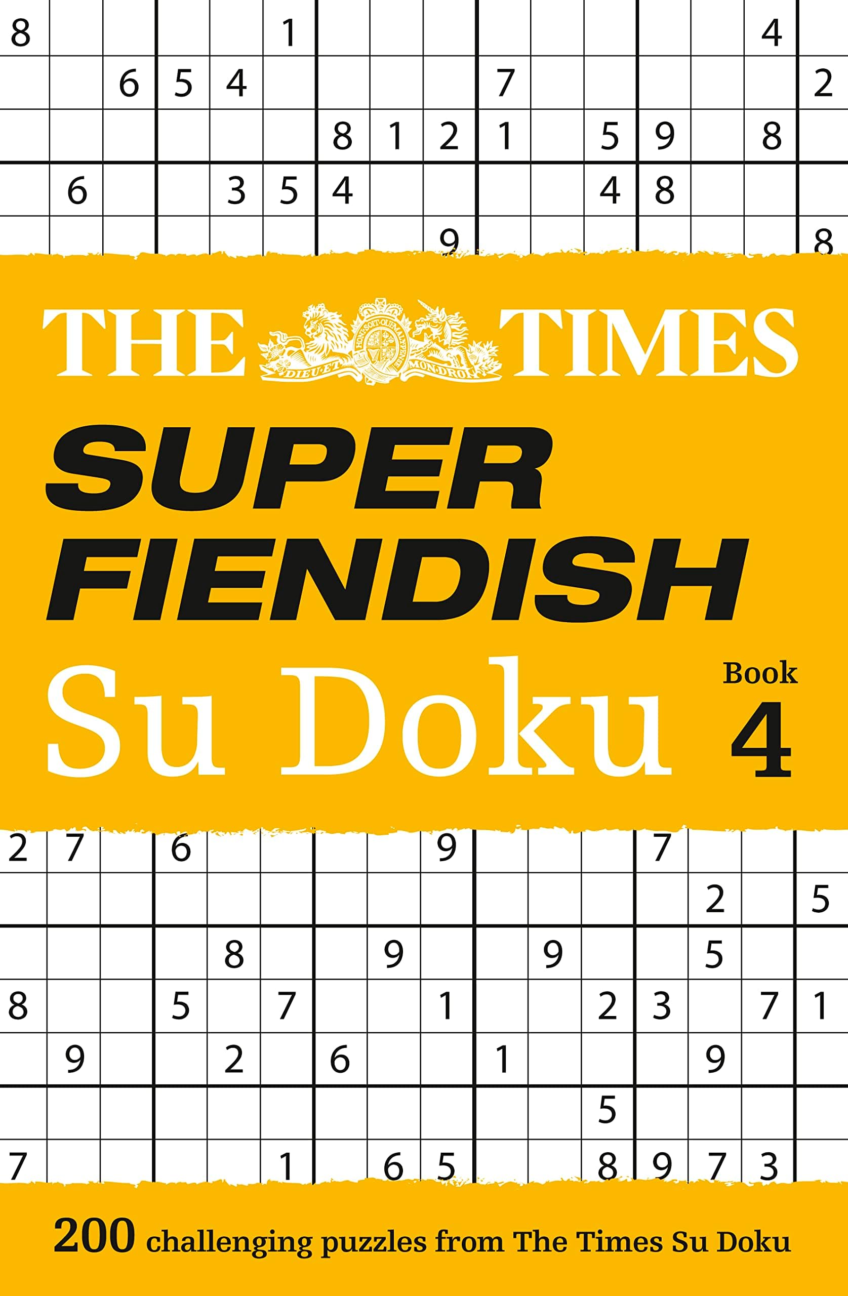 Times Books The Super Fiendish Su Doku 4: 200 Challenging Puzzles from the