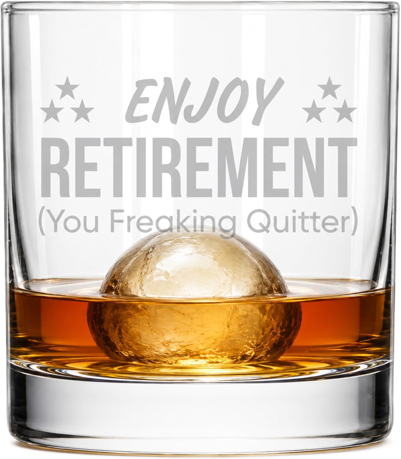 Enjoy Retirement You Freaking Quitter Whiskey Glass, 11oz Rocks Glass Gift