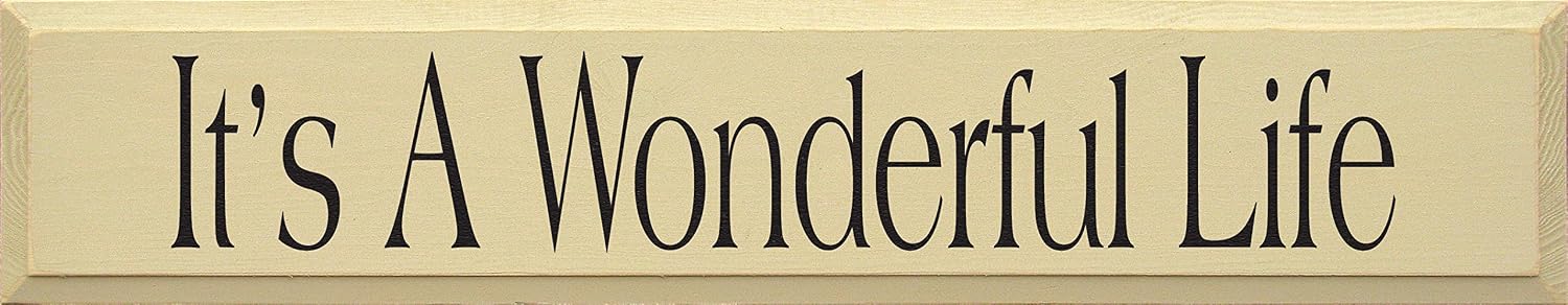 Wooden Sign - It's A Wonderful Life (Black)