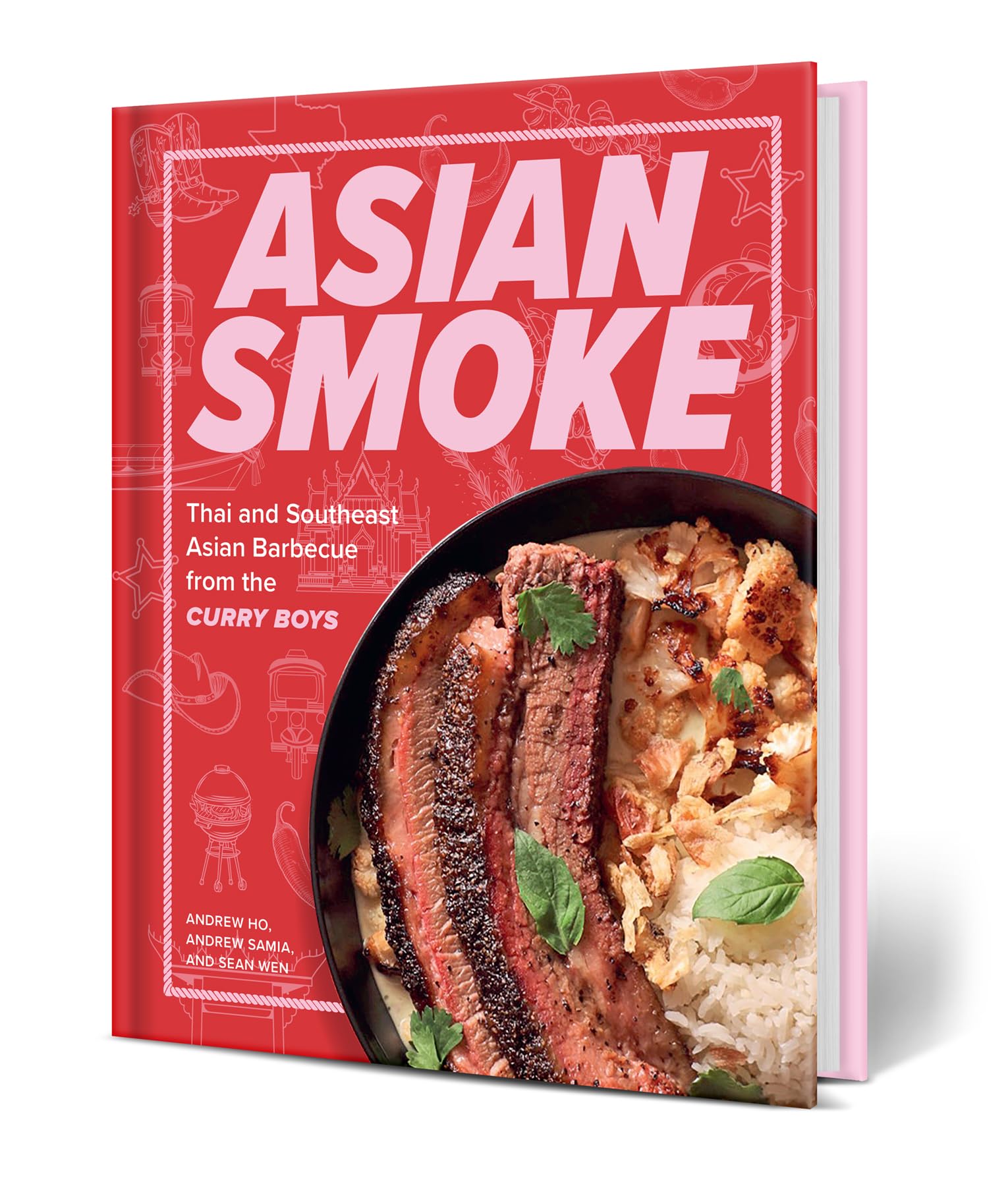 Asian Smoke: Thai and Southeast Asian Barbecue from the Curry Boys