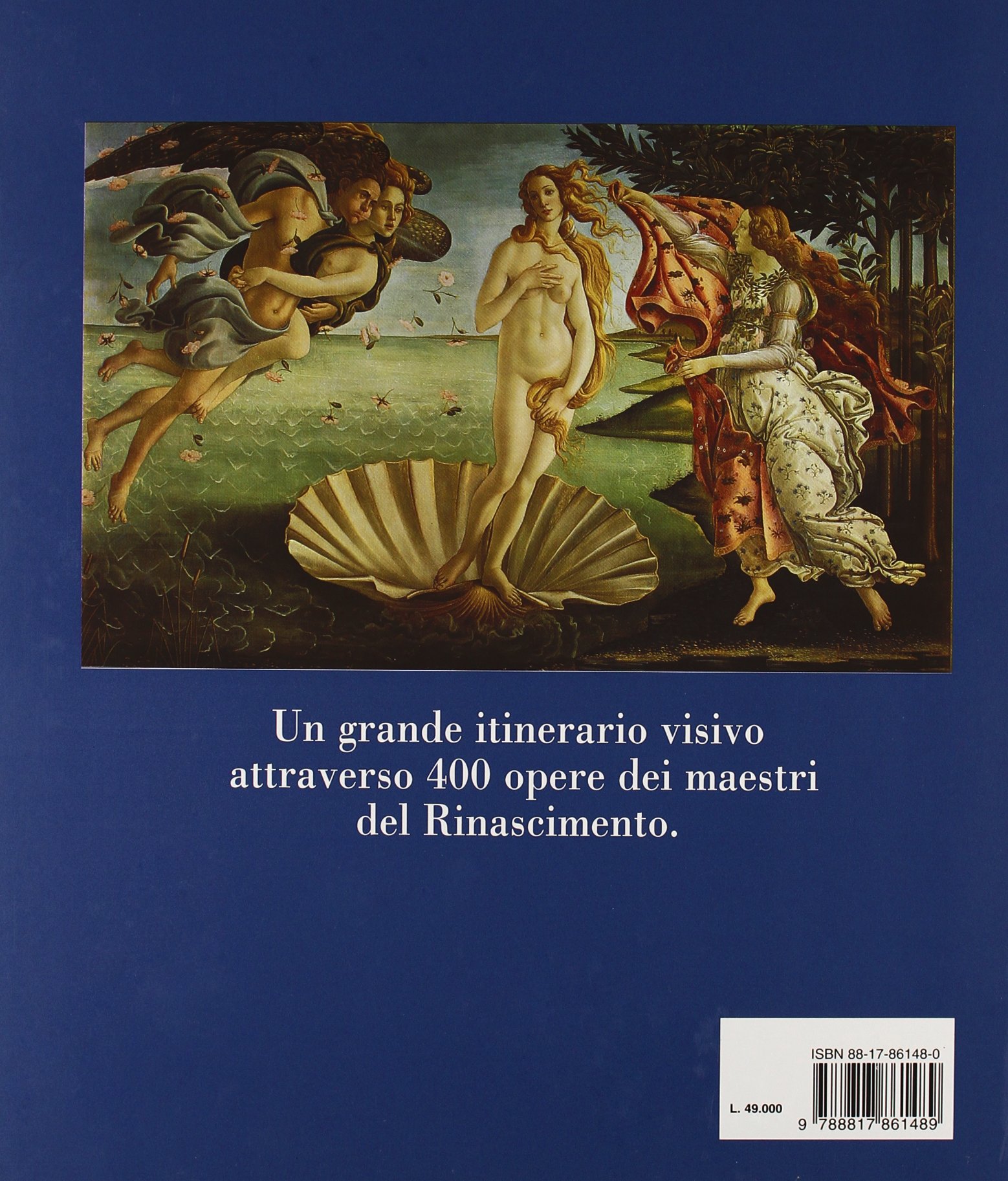 La pittura del Rinascimento. I capolavori della più grande stagione dell'arte italiana