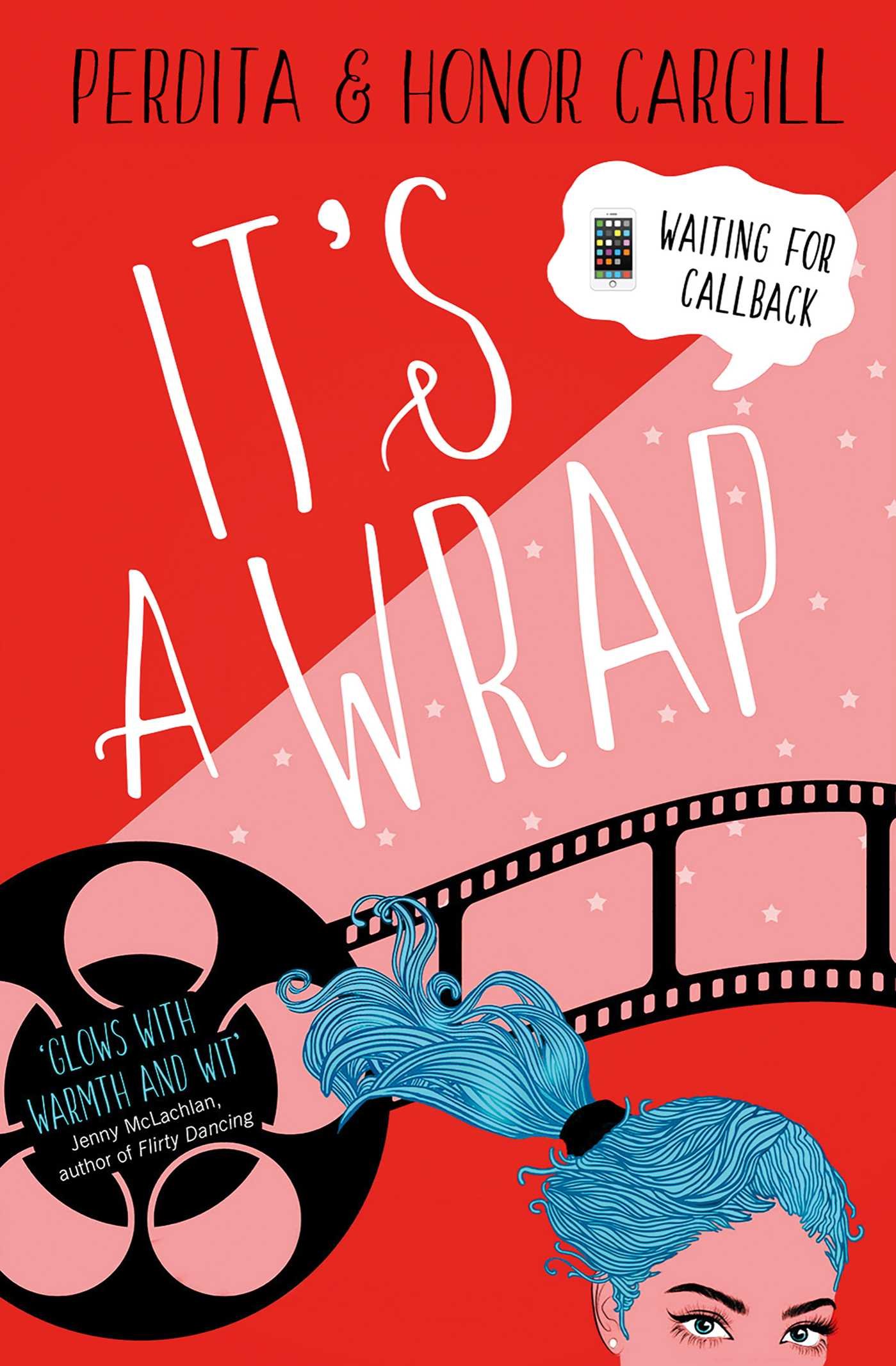 It's a Wrap (Waiting For Callback Book 3)