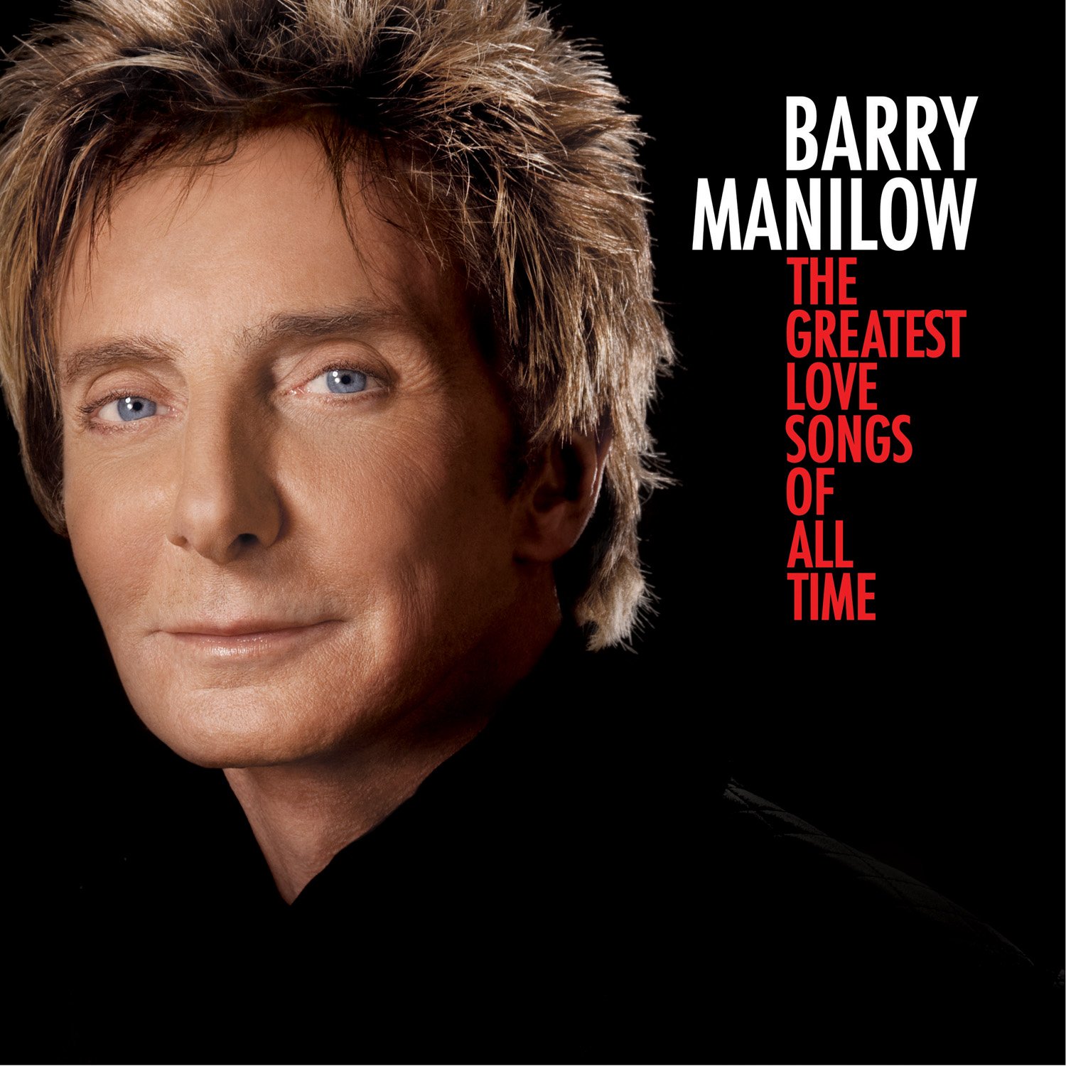 The Greatest Love Songs of All Time