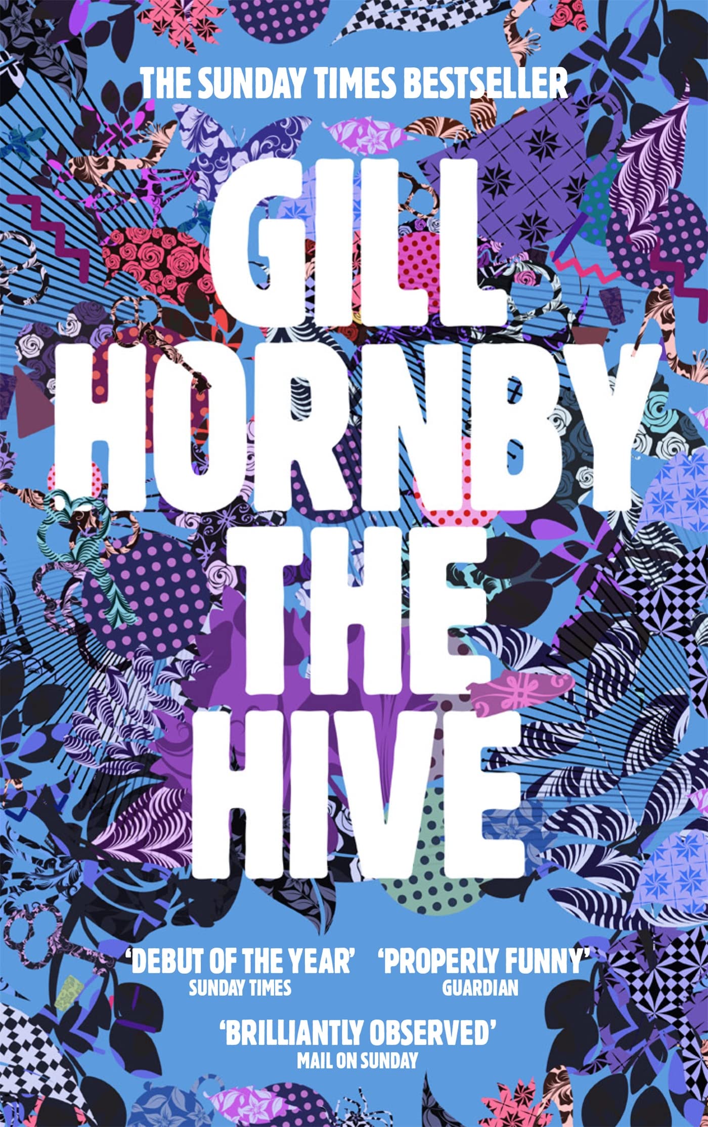 The Hive By Gill Hornby. 9780349139302