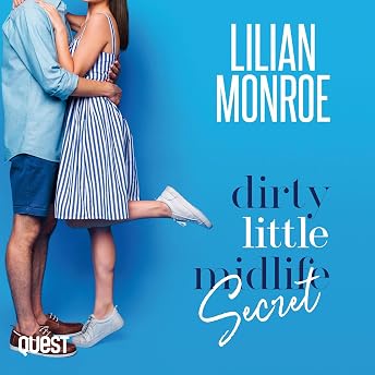 Dirty Little Midlife Secret Audiobook by Lilian Monroe episode artwork