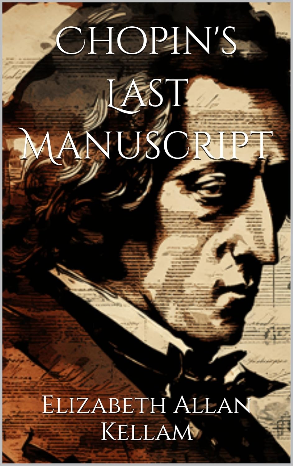 Chopin's Last Manuscript