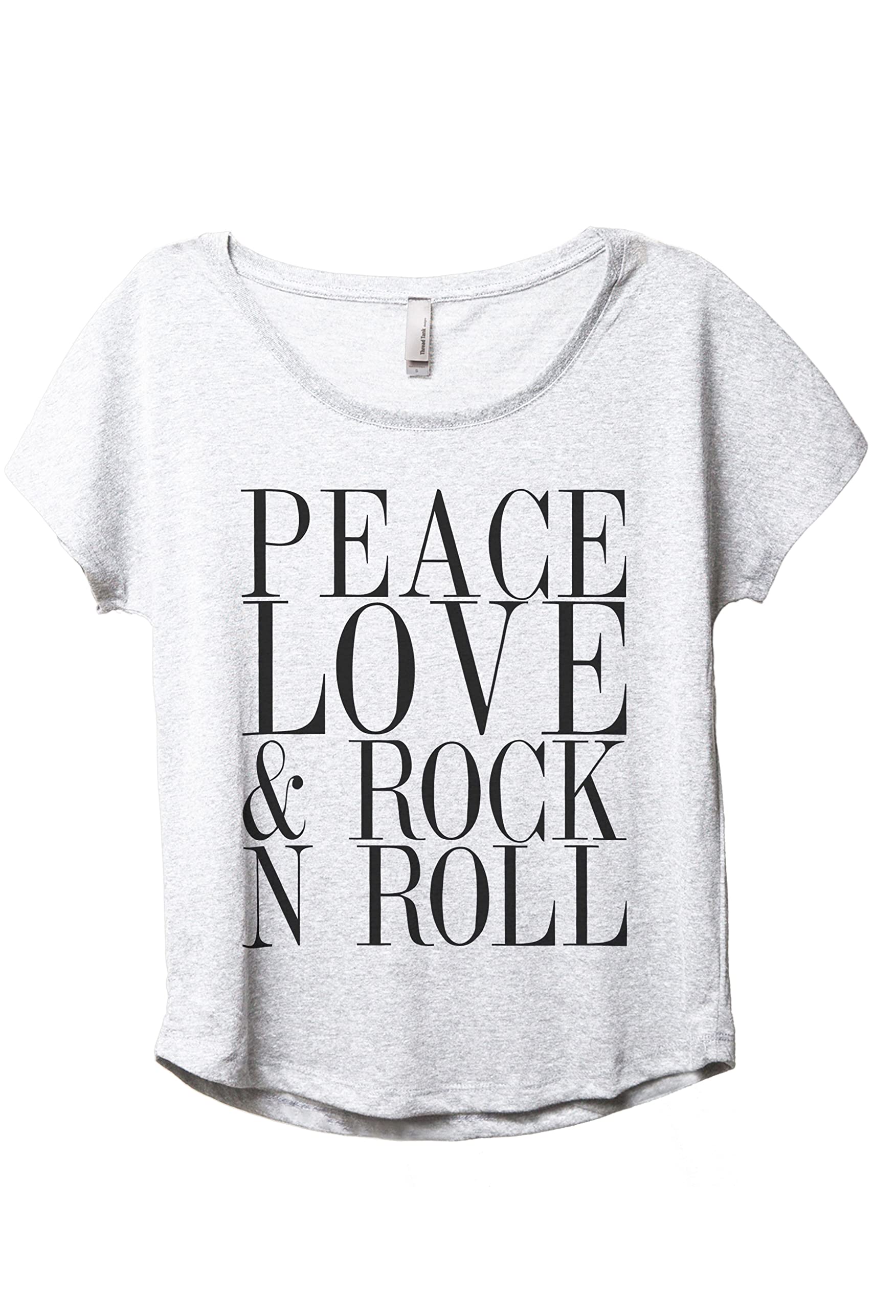 Thread TankPeace Love and Rock 'N Roll Women's Fashion Slouchy Dolman T-Shirt Tee