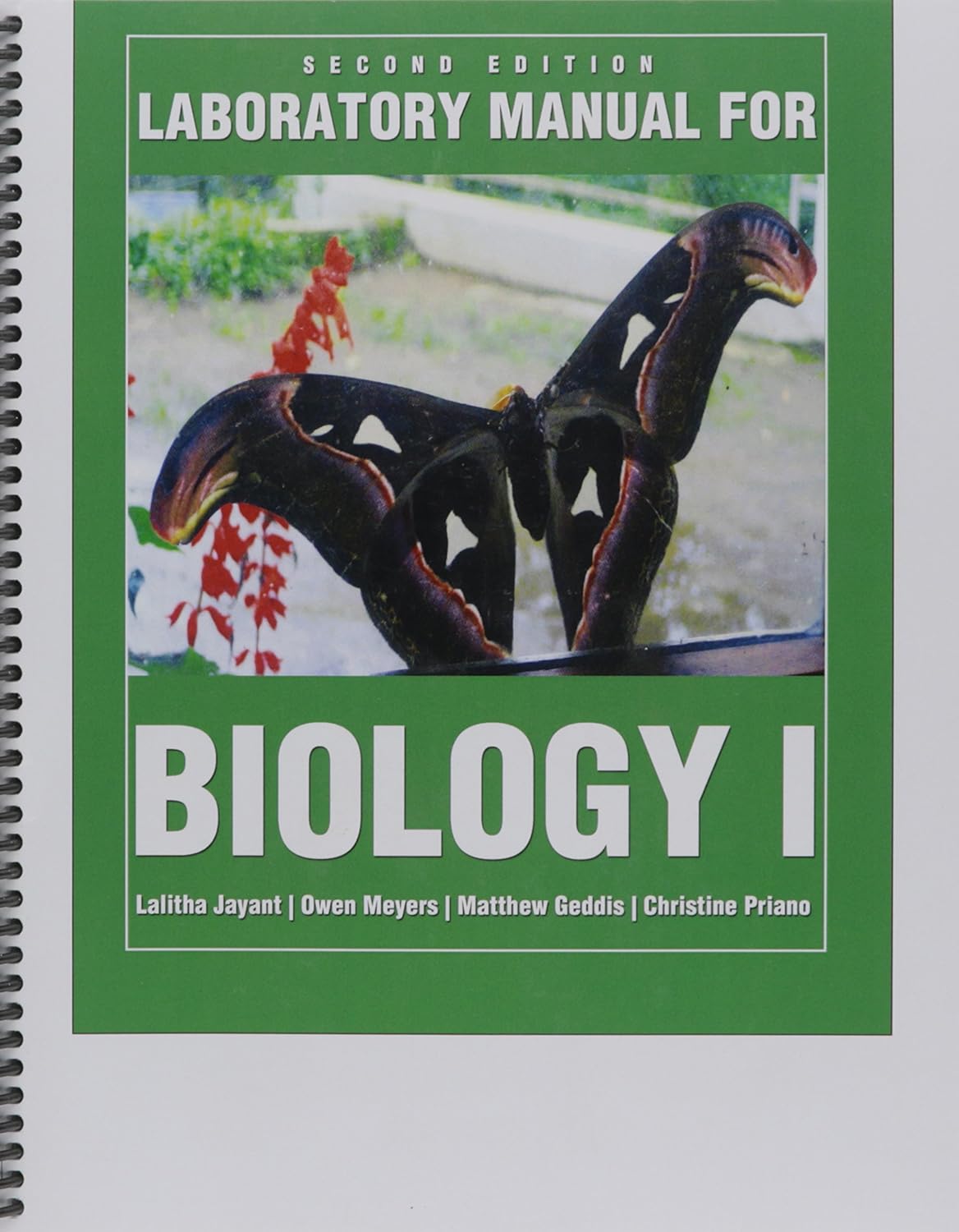 Laboratory Manual for Biology I Lalitha Jayant, Owen Meyers, Matthew Geddis, Christine Priano