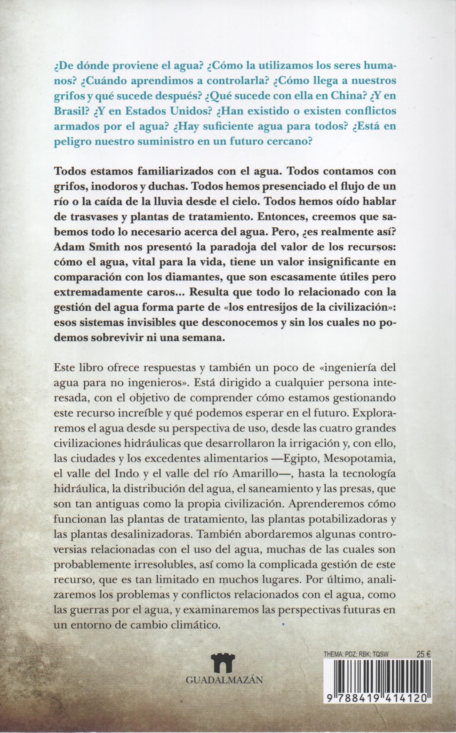 Agua: Historia, tecnología y futuro (Divulgación Científica)