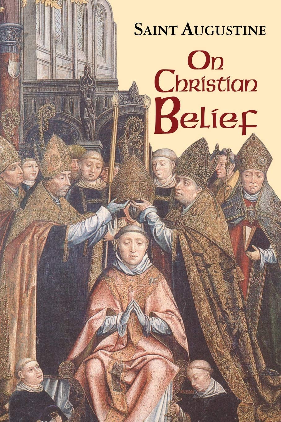 Buy On Christian Belief: 8 (Works of Saint Augustine) — BookShops.in