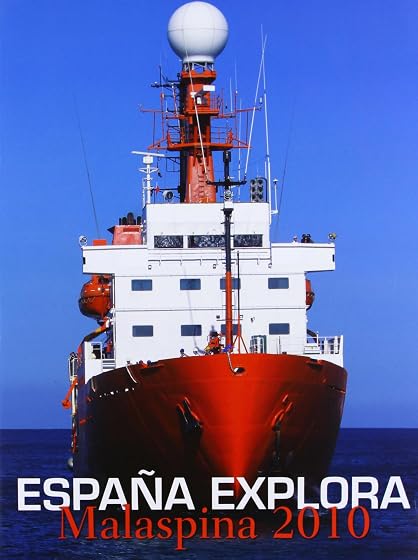 España explora. Malaspina 2010