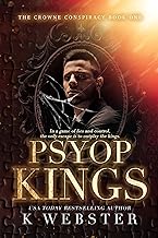 Psyop Kings: A Dark Captive Romance (The Crowne Conspiracy Book 1)