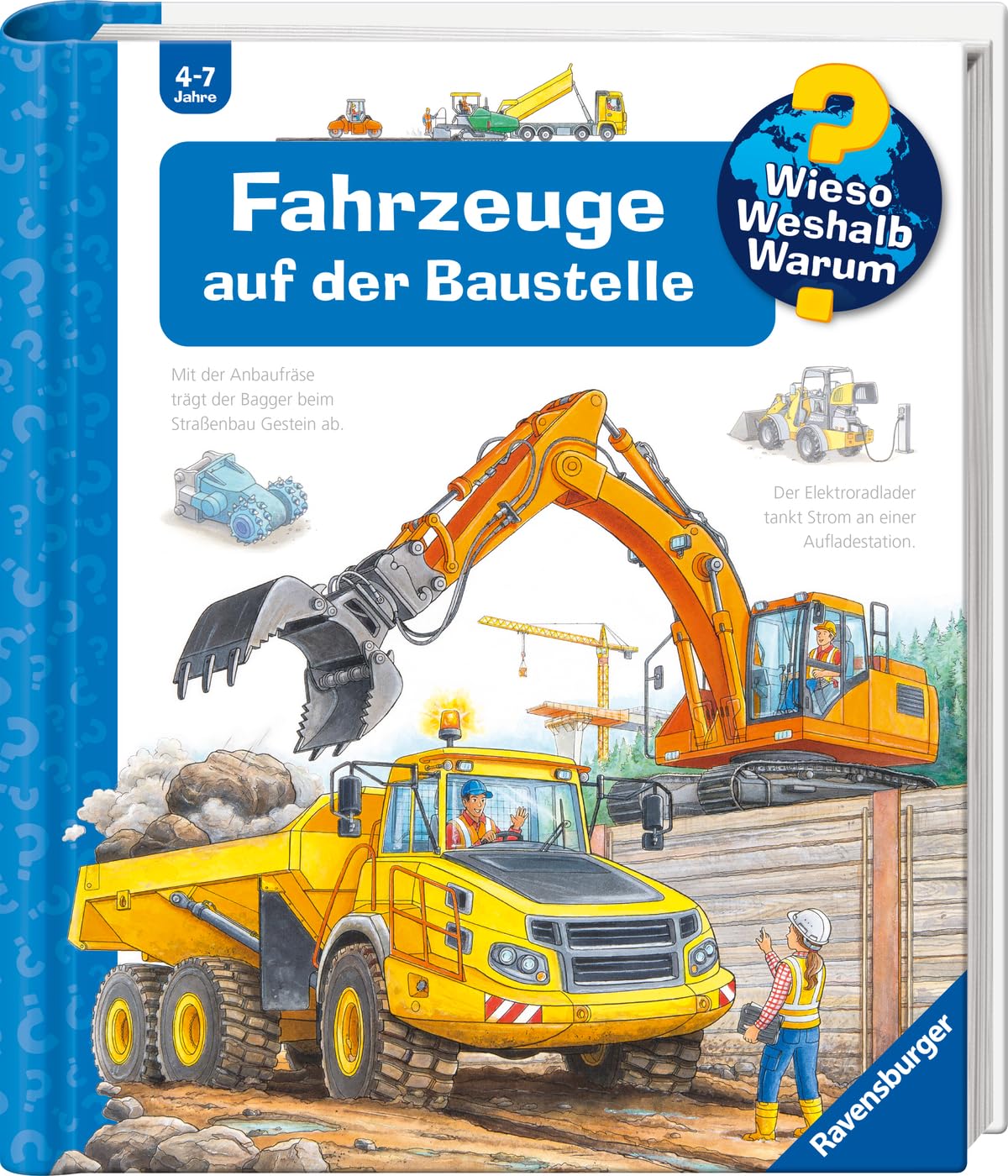 Wieso? Weshalb? Warum?, Band 7: Fahrzeuge auf der Baustelle