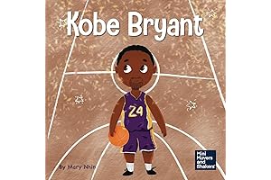Kobe Bryant: A Kid's Book About the Mamba Mentality