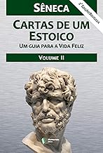 Cartas de um Estoico, Volume II