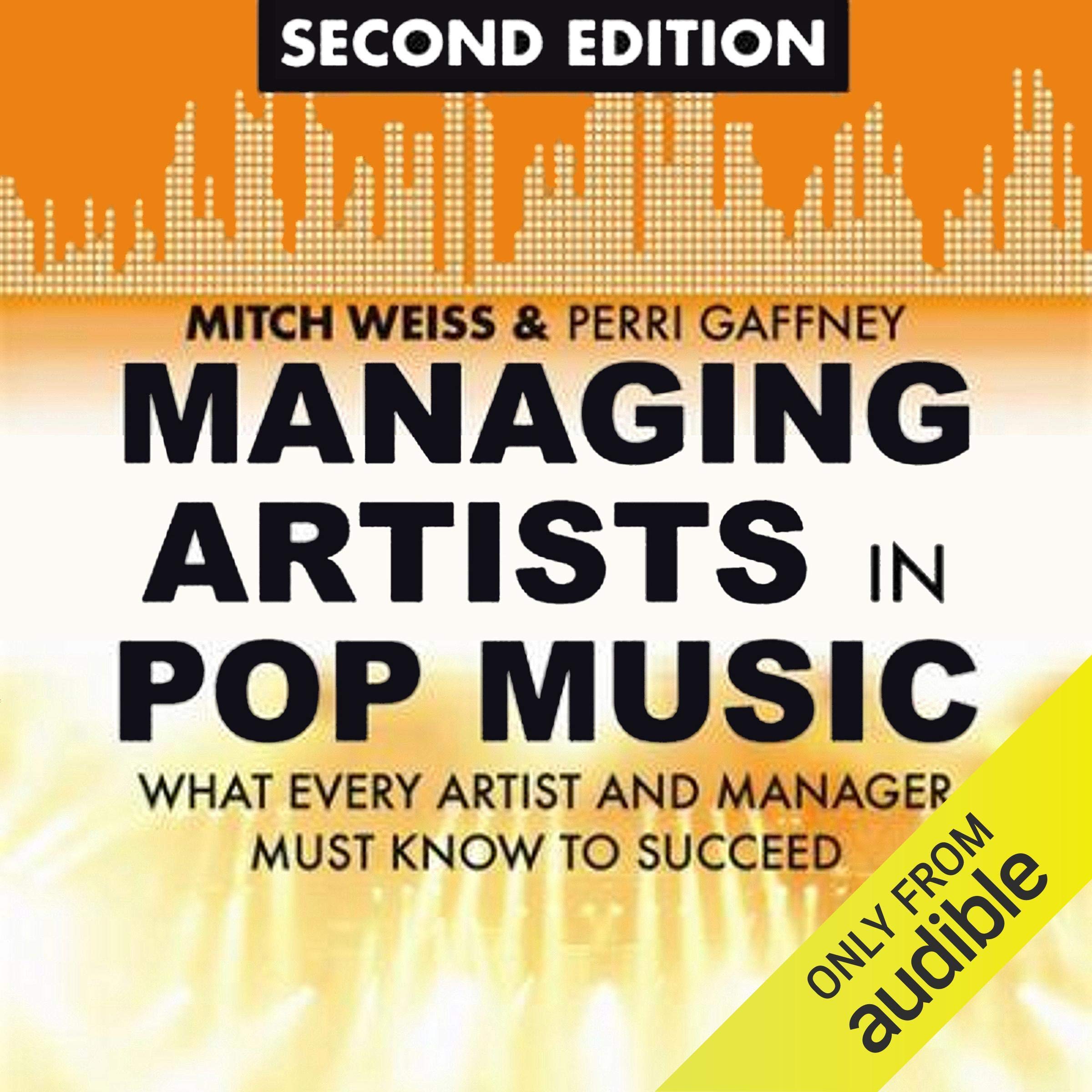 Managing Artists in Pop Music, Second Edition