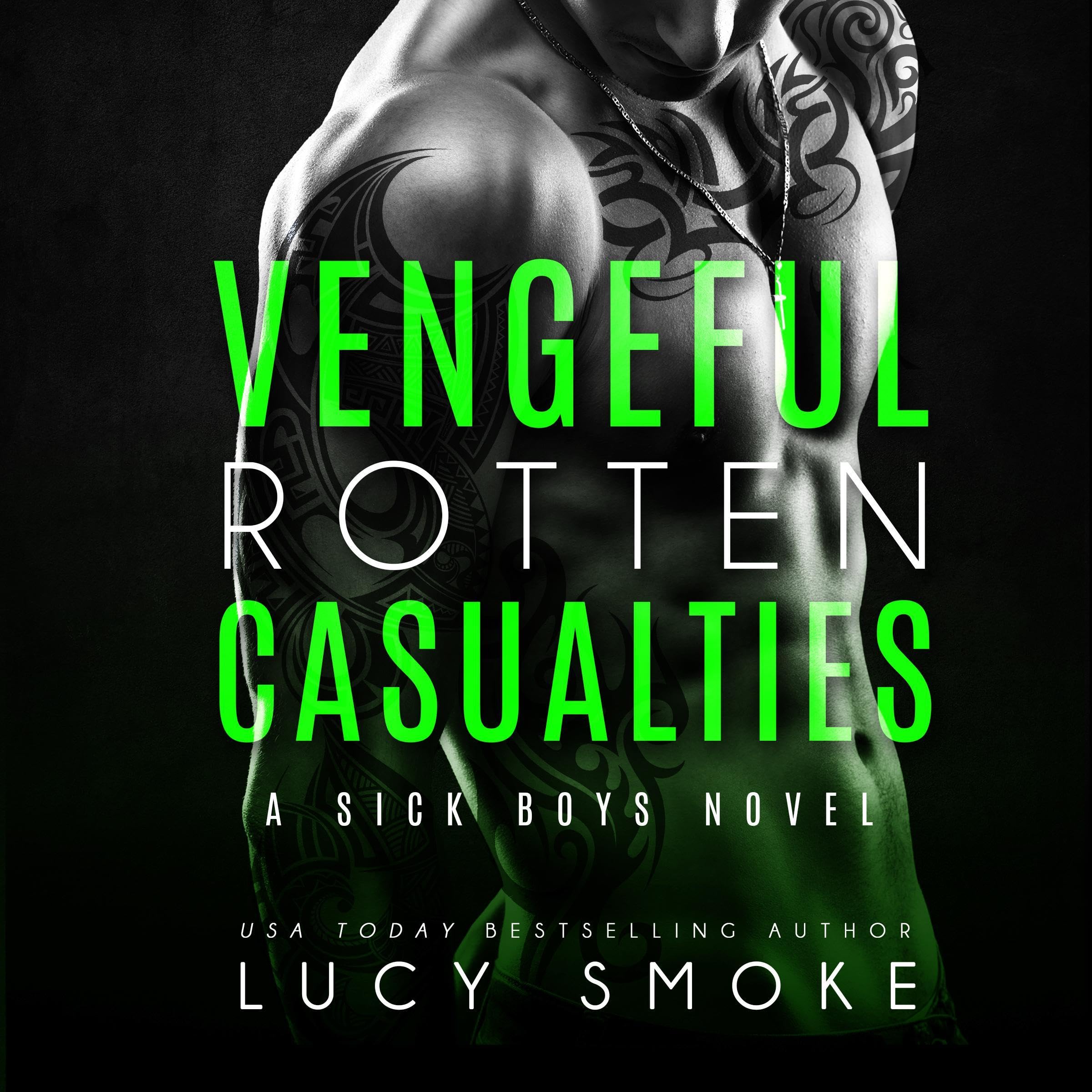 Vengeful Rotten Casualties