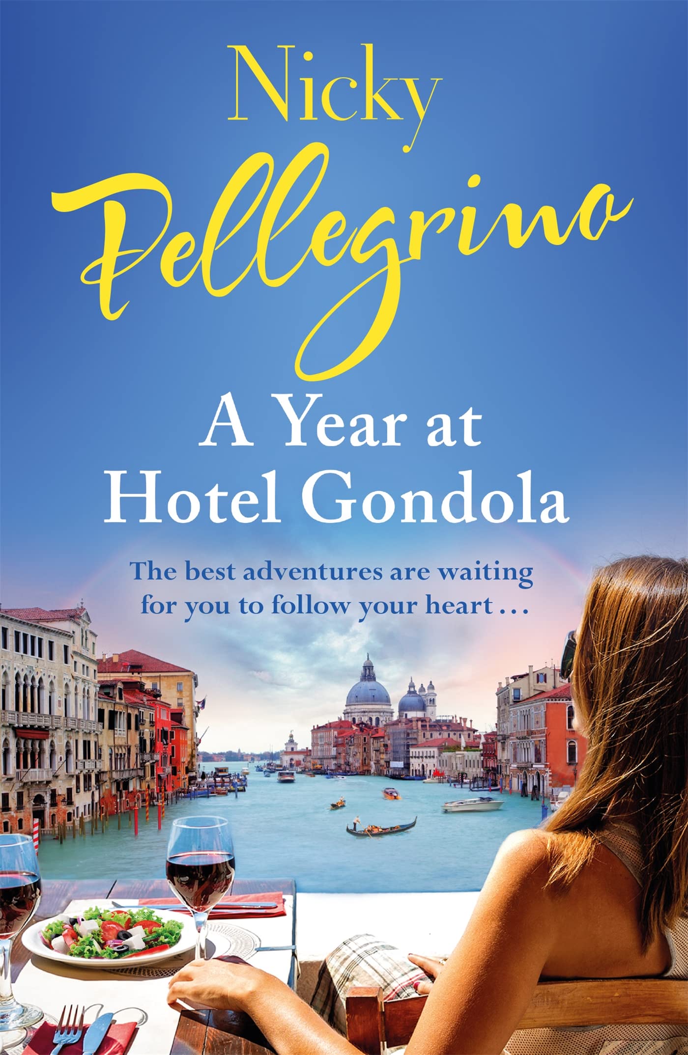Orion Taschenbuch Nicky Pellegrino A Year at Hotel Gondola