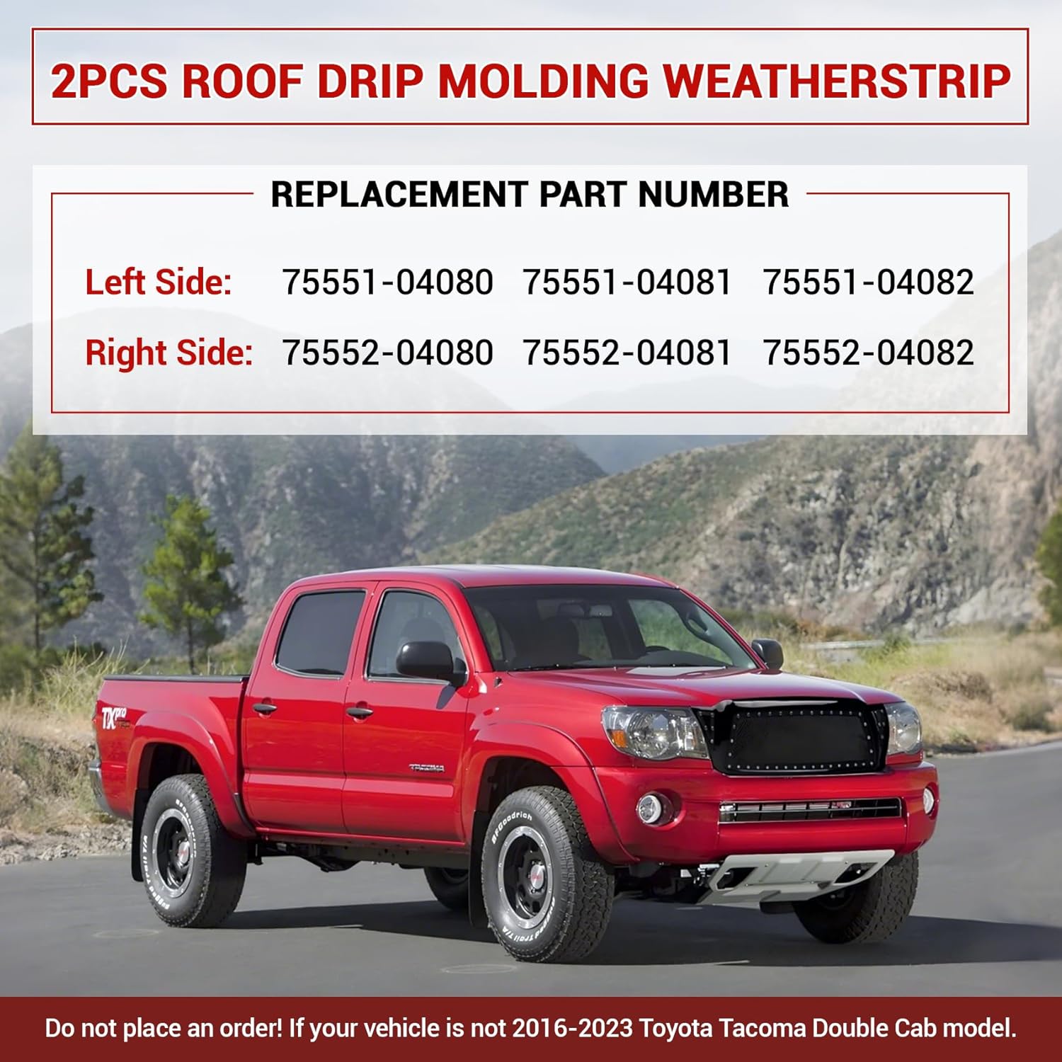 Roof Drip Molding Weatherstrip Compatible with Toyota Tacoma Roof Drip Molding Trim of Double CAB 2016-2023, 75552-04080 75551-04081 Weatherstrip Seal Kit Replace 75552-04081 75551-04080