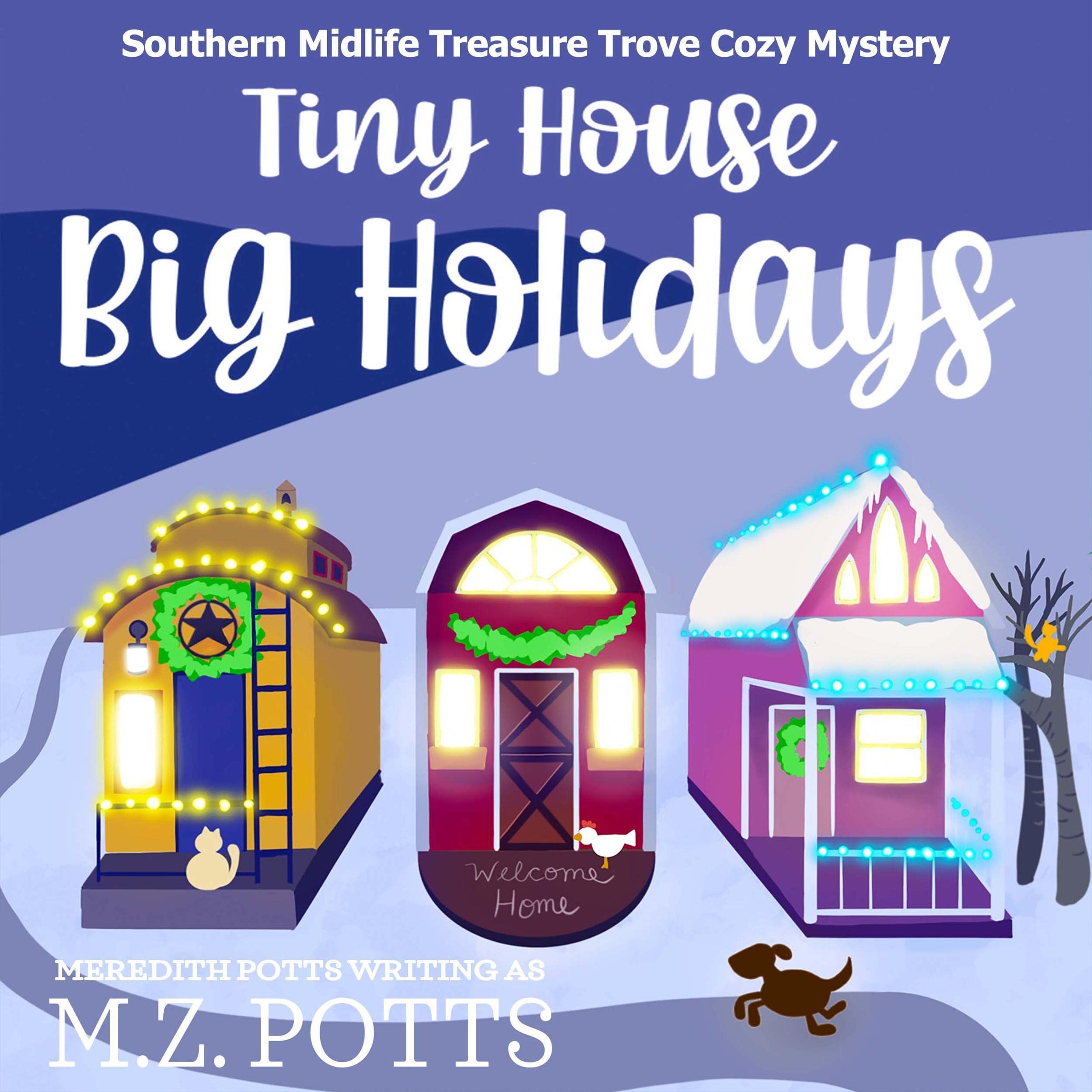 Tiny House, Big Holidays