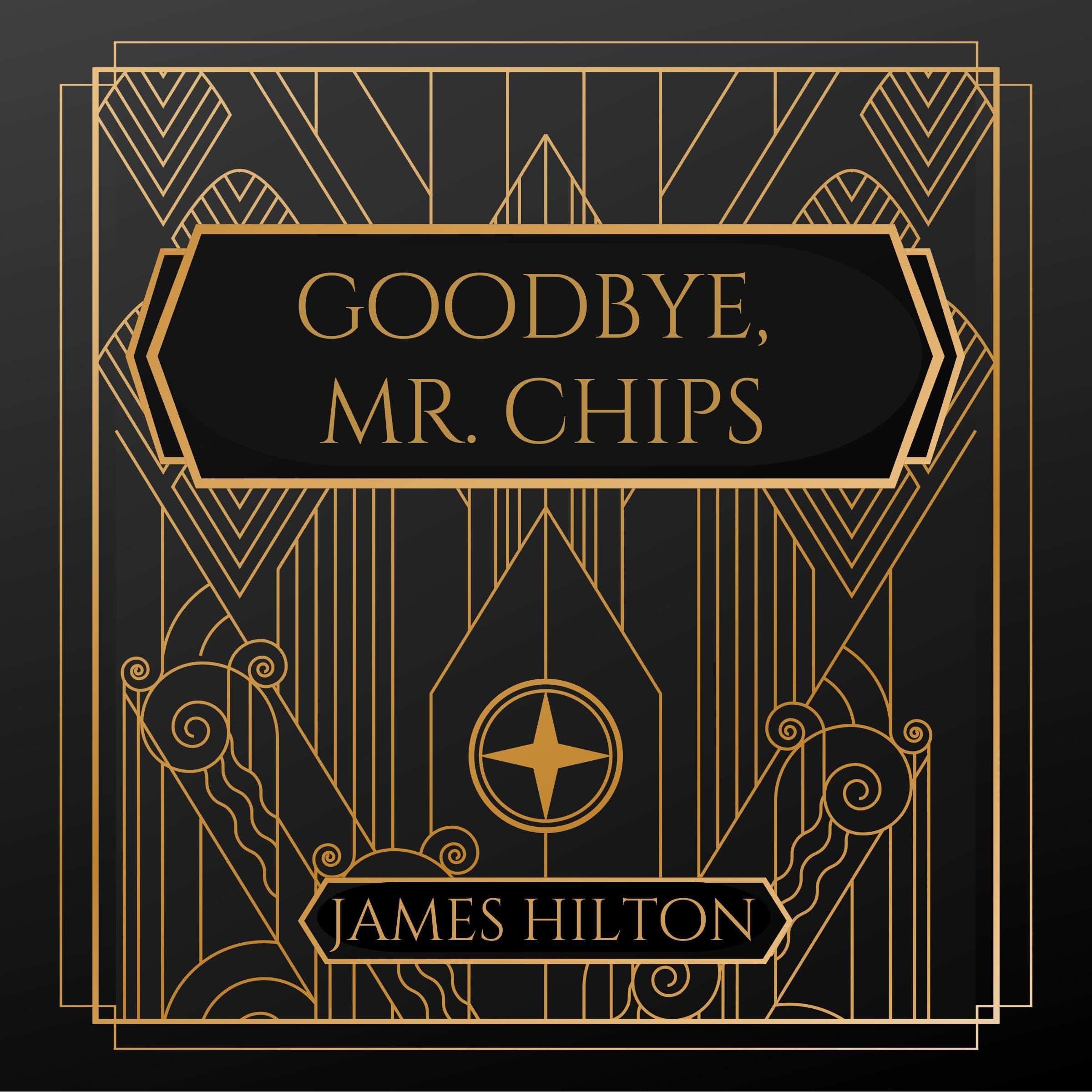 Goodbye Mr. Chips