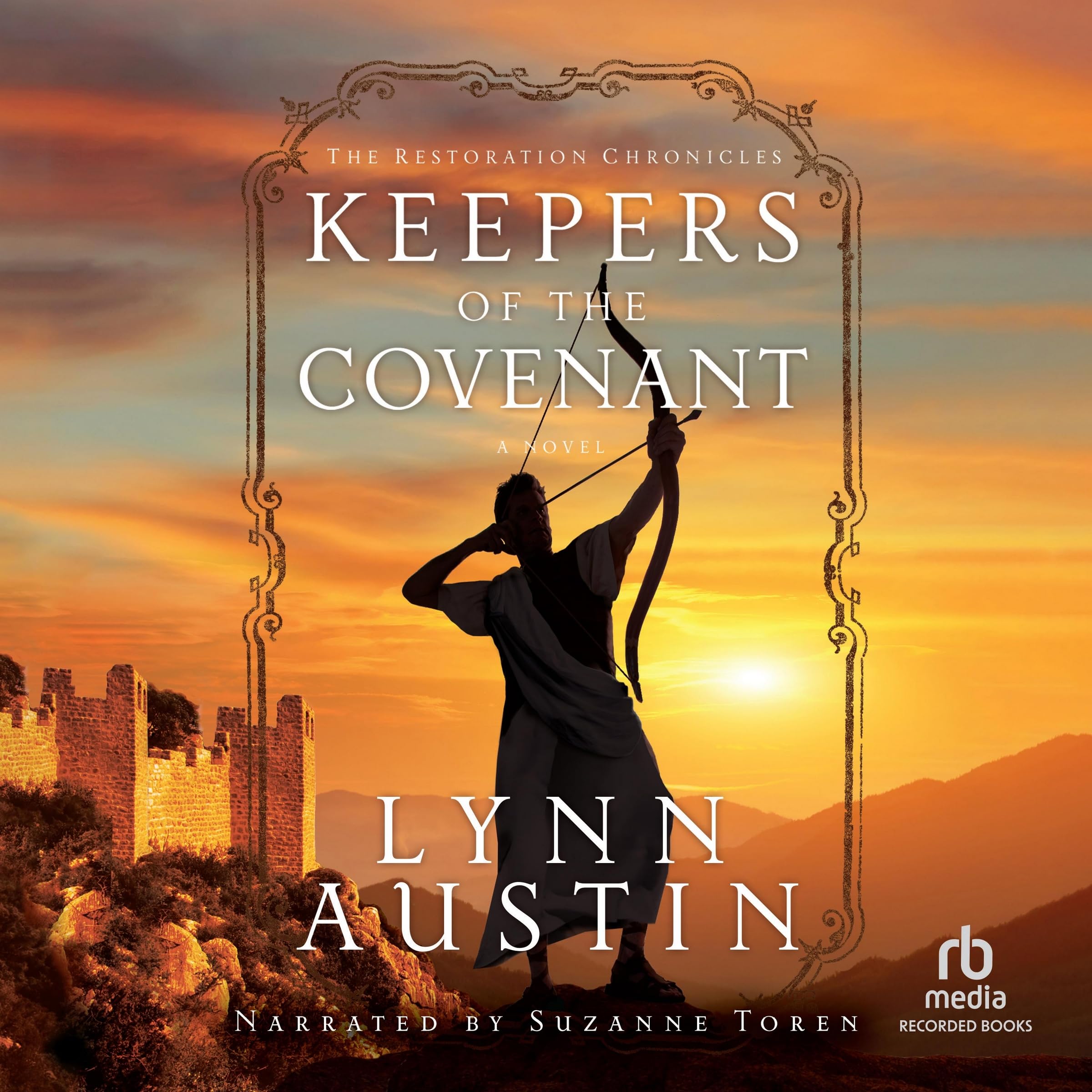 Keepers of the Covenant (The Restoration Chronicles, Book 2