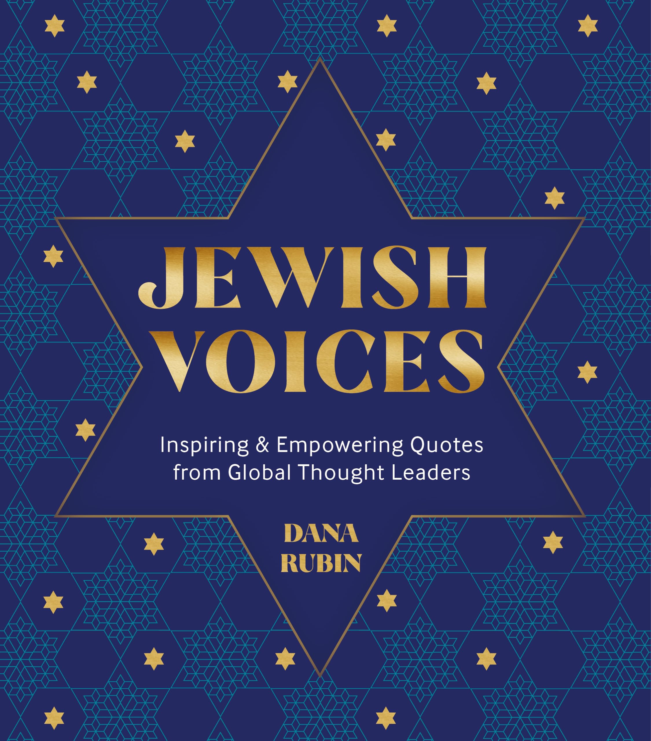 Jewish Voices: Inspiring & Empowering Quotes from Global Thought Leaders