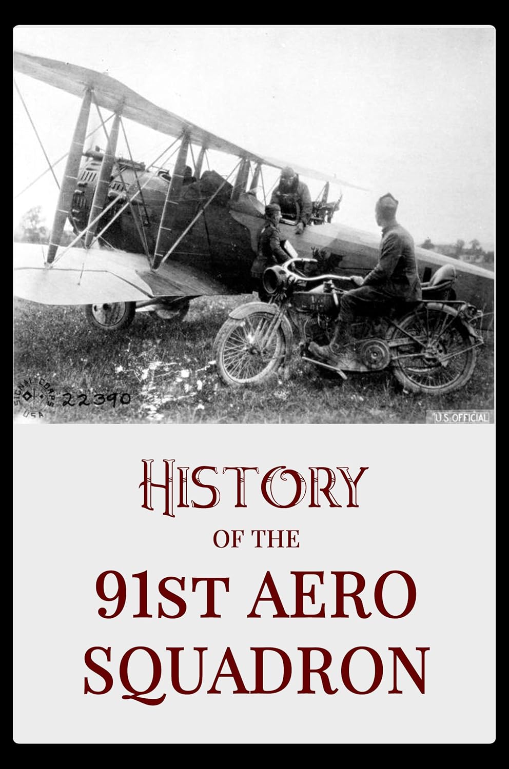 History of the 91st Aero Squadron , Unknown