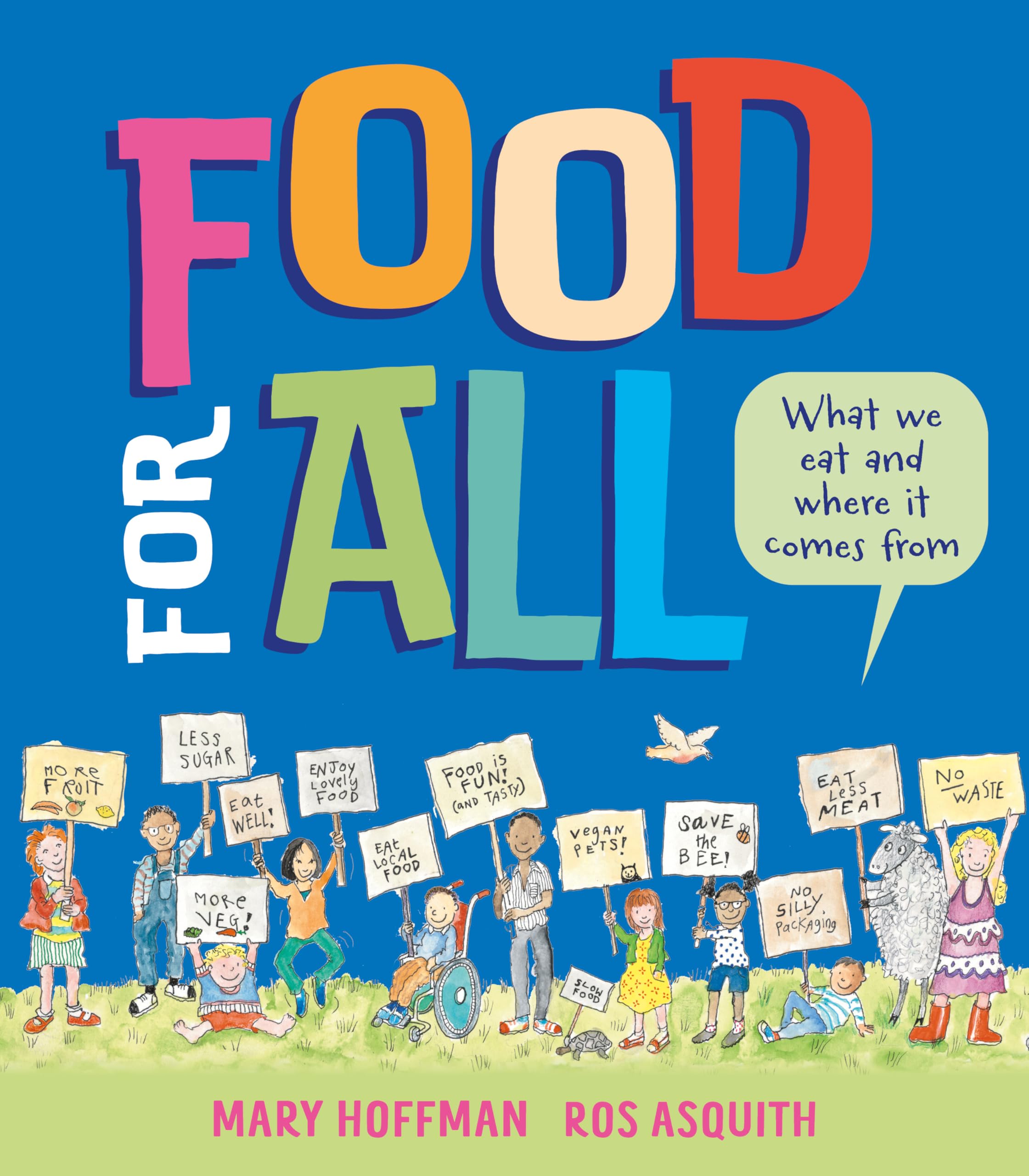 Food for All - What We Eat and Where it Comes From