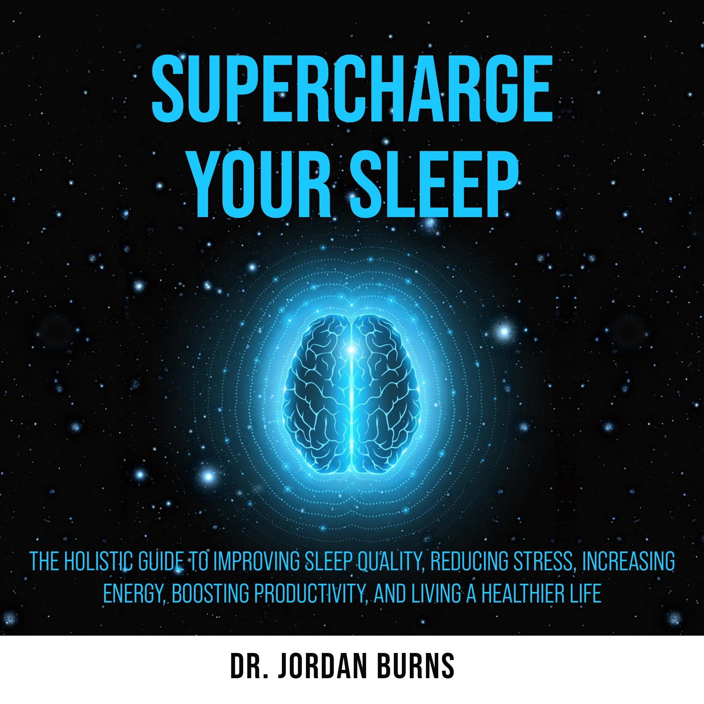 Cover art for Supercharge Your Sleep