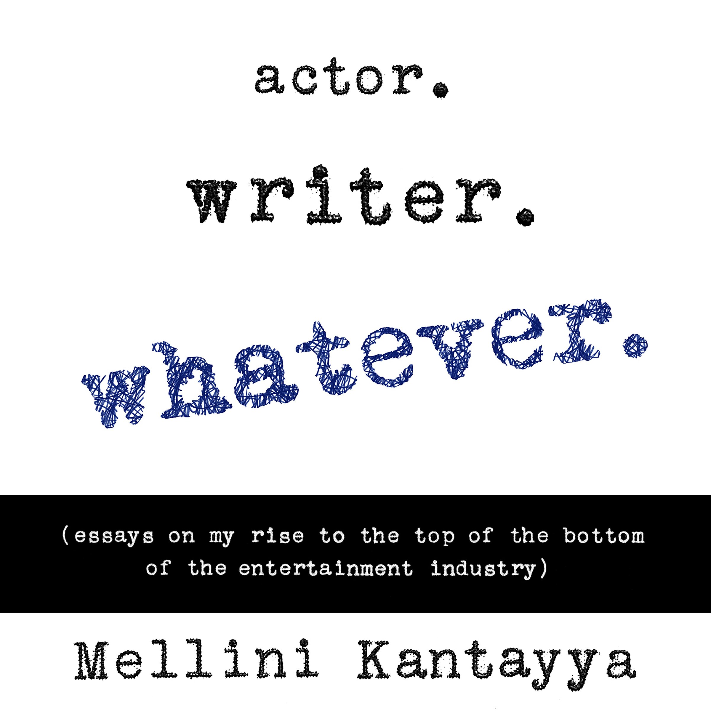 Cover art for Actor. Writer. Whatever.